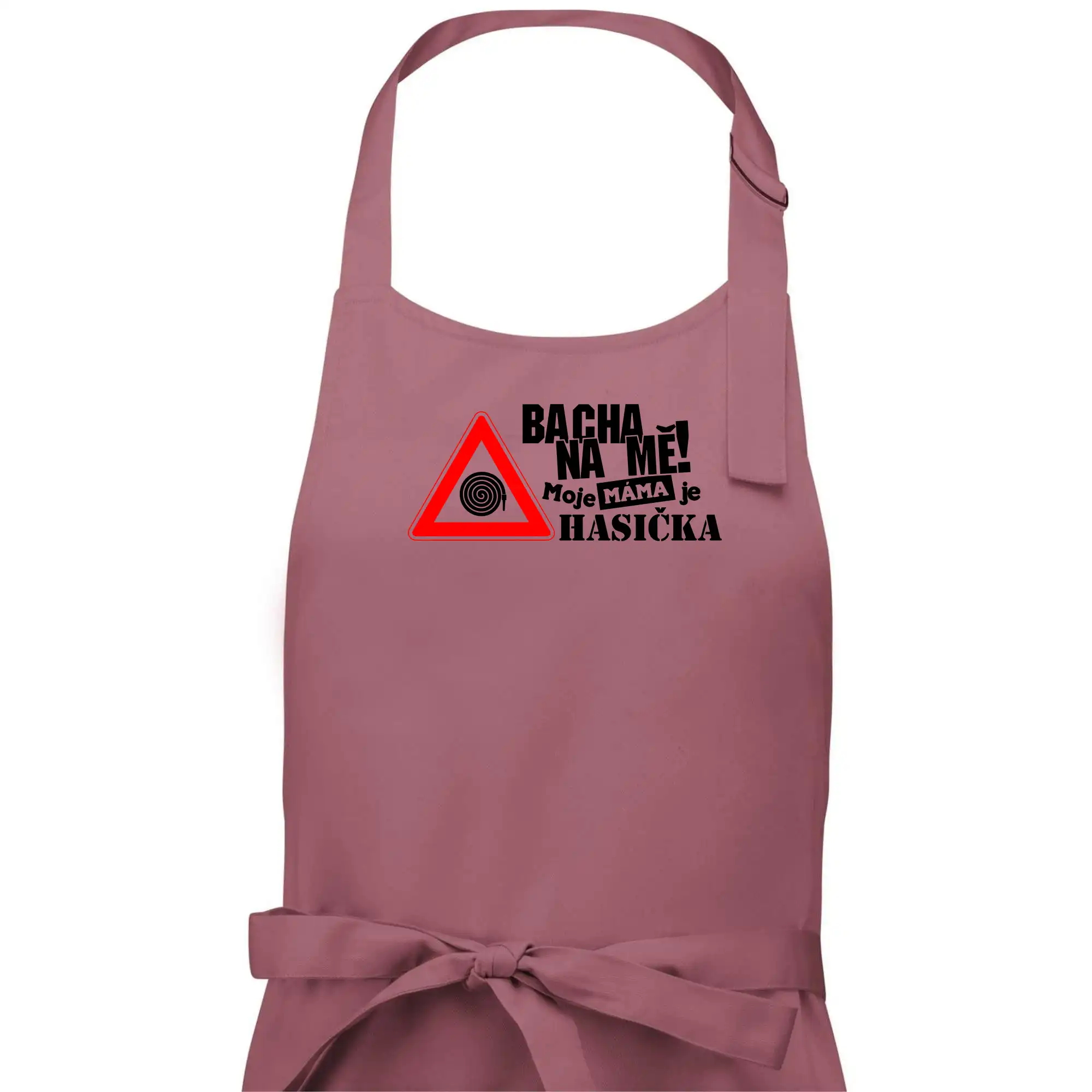 Bacha na mě! Moje máma je hasička