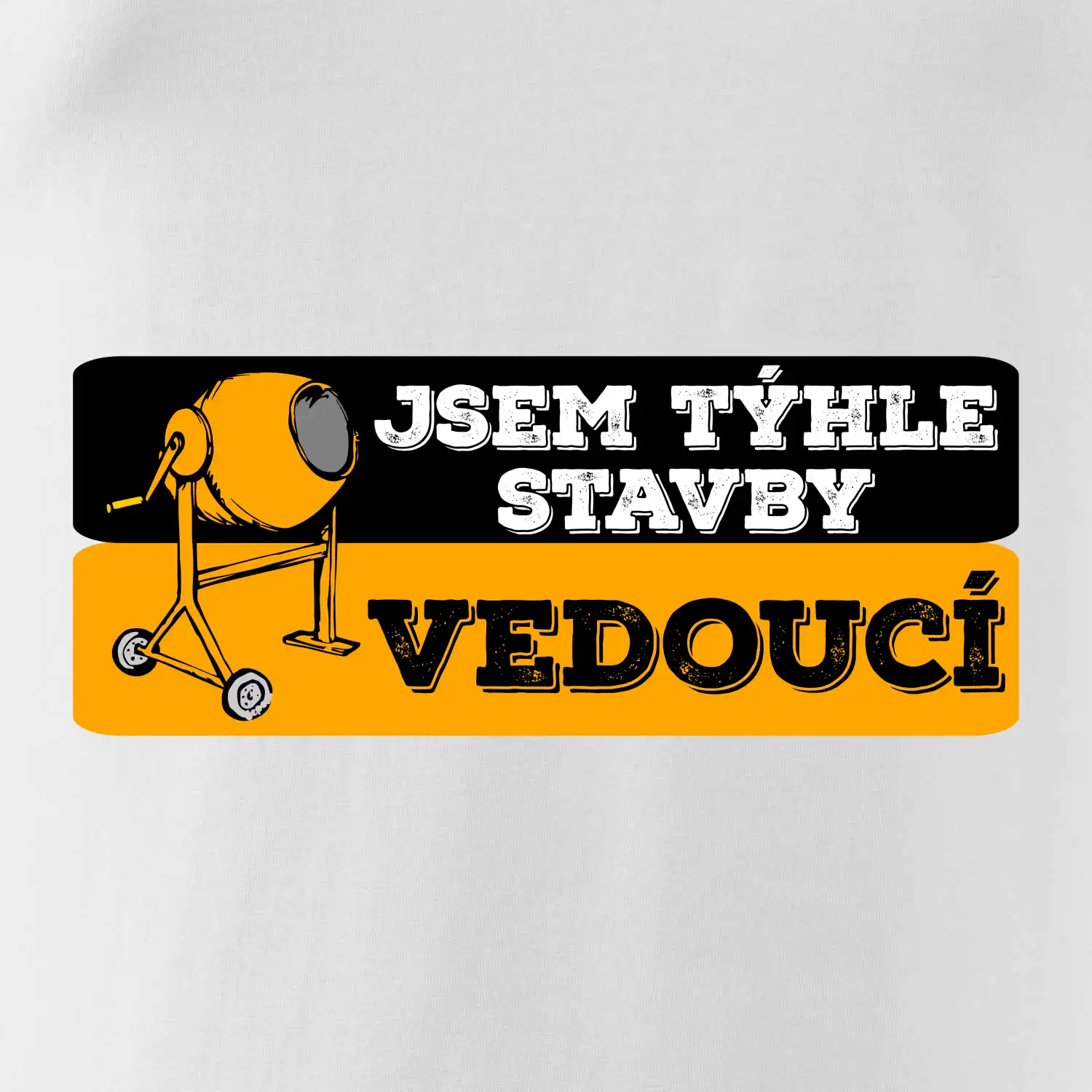 Jsem týhle stavby vedoucí