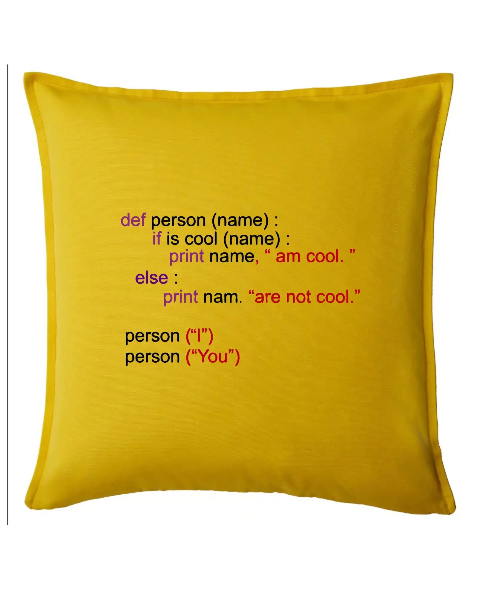 Python I am cool, You are not cool