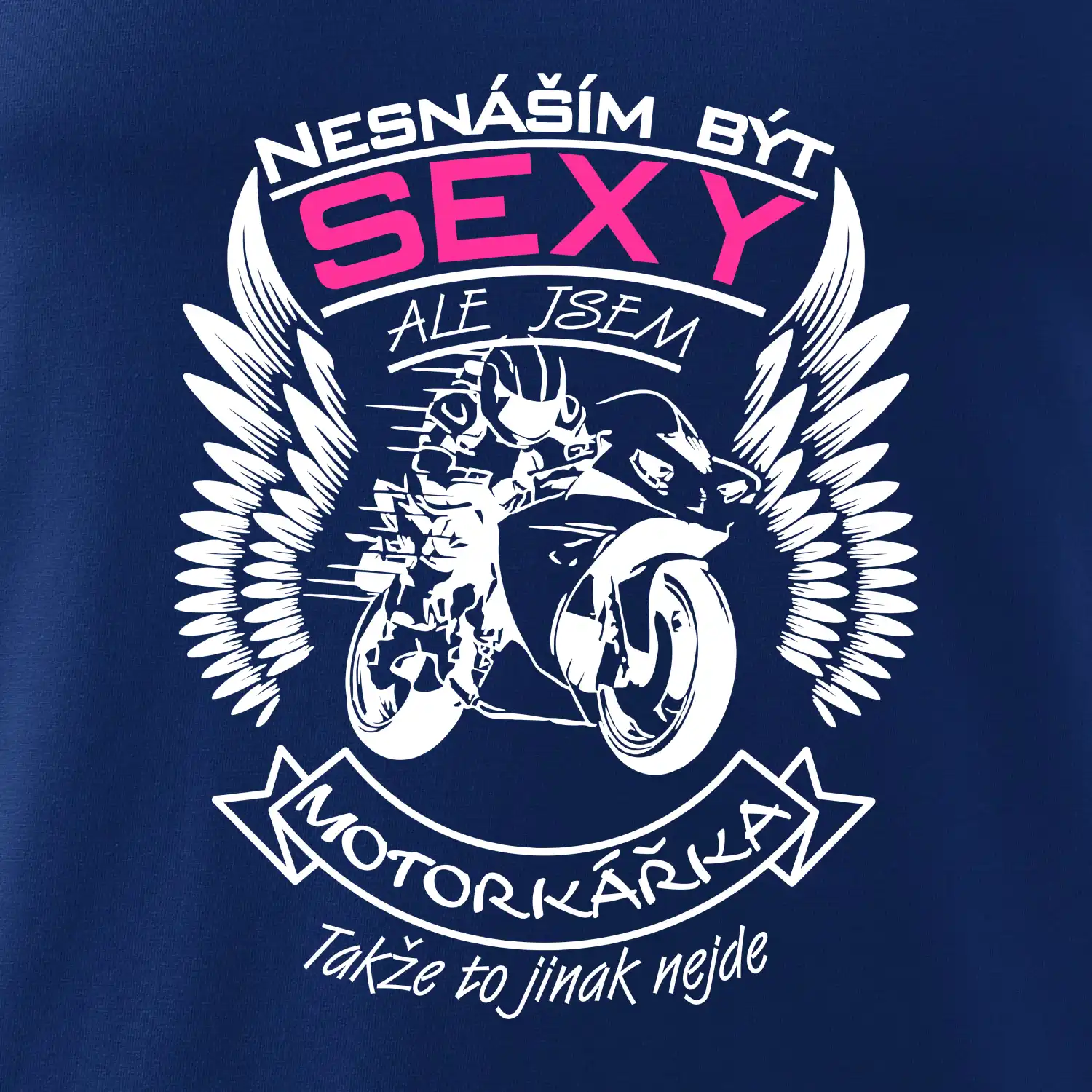 Nesnáším být sexy - motorkářka (motorka)