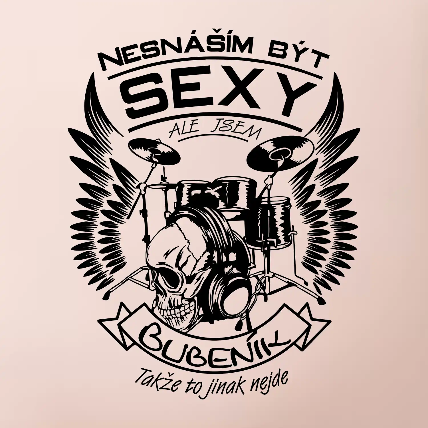 Nesnáším být sexy - bubeník