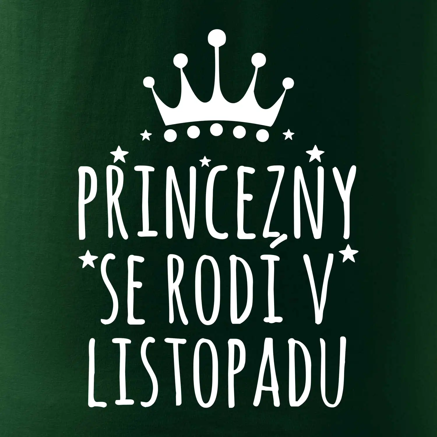 Princezny se rodí v listopadu