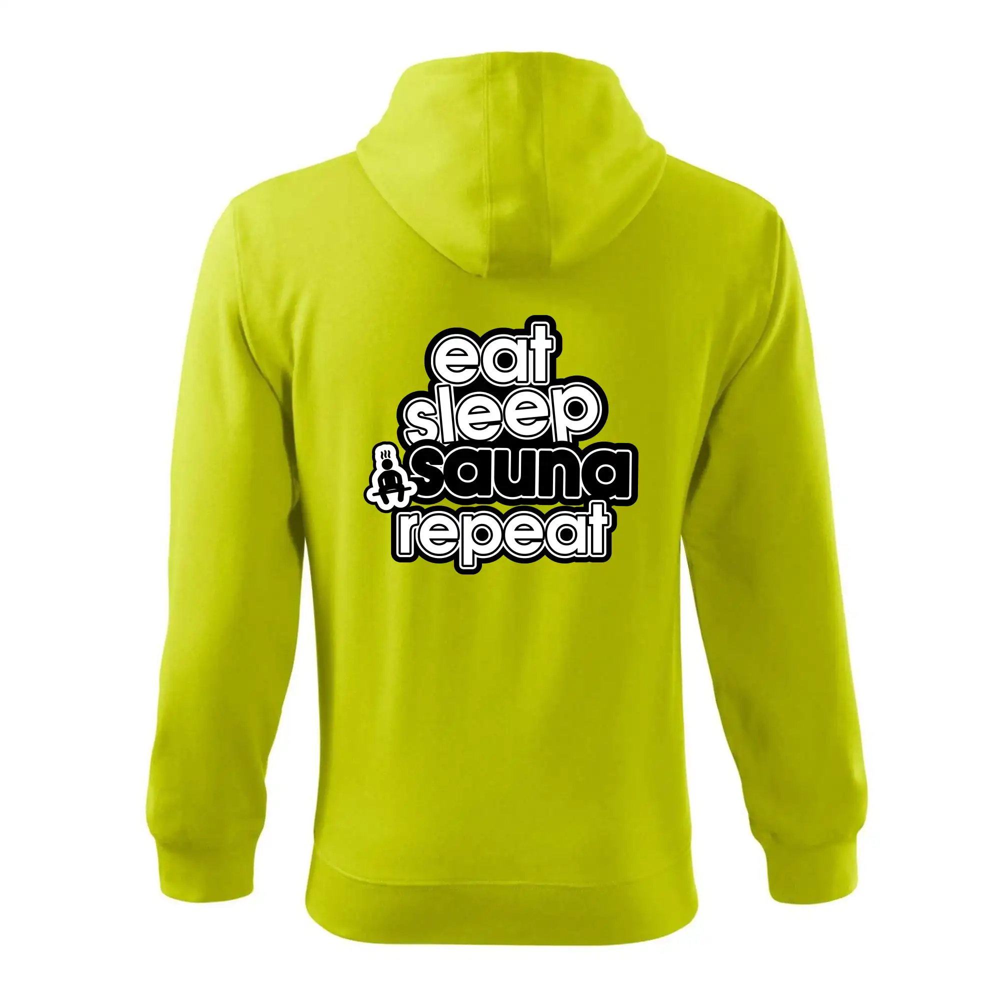 Eat sleep sauna repeat