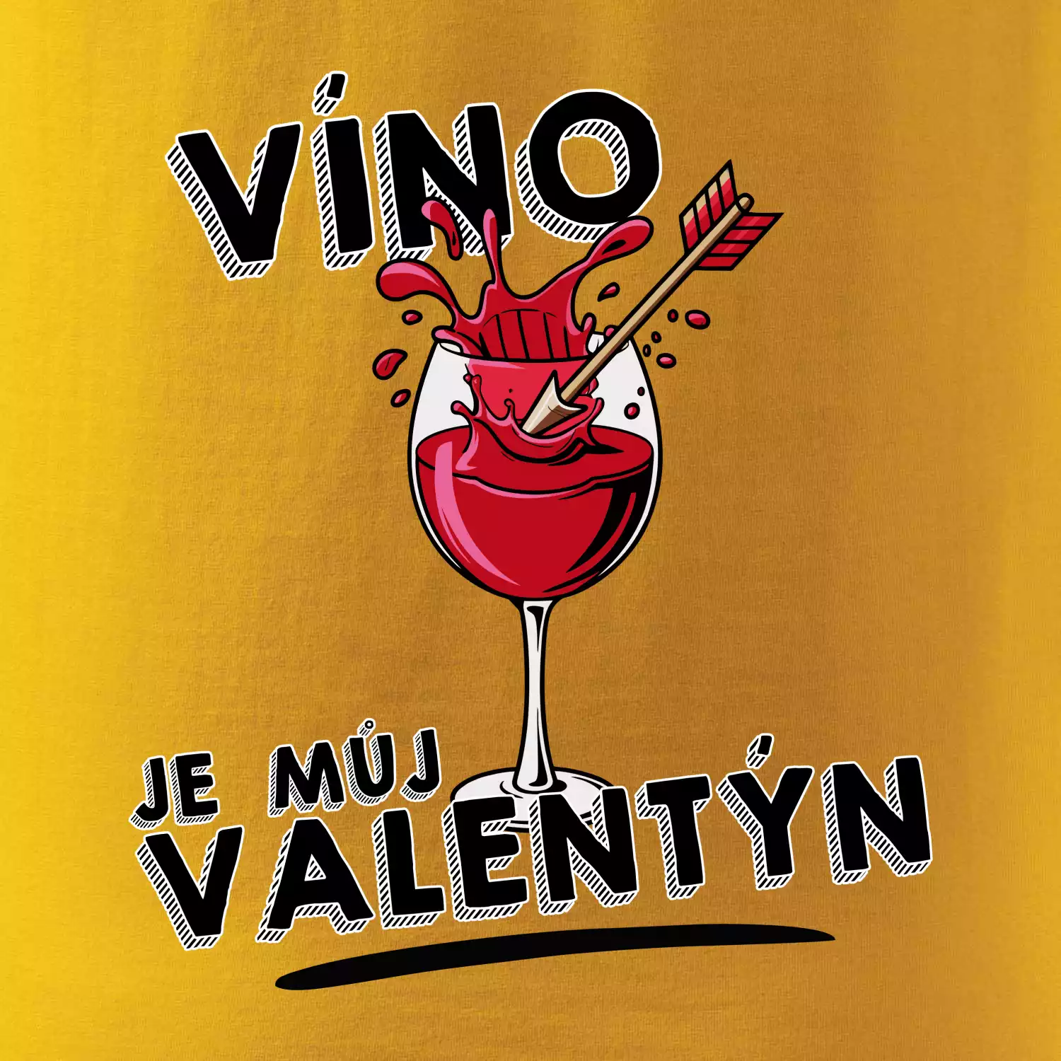 Víno je můj valentýn