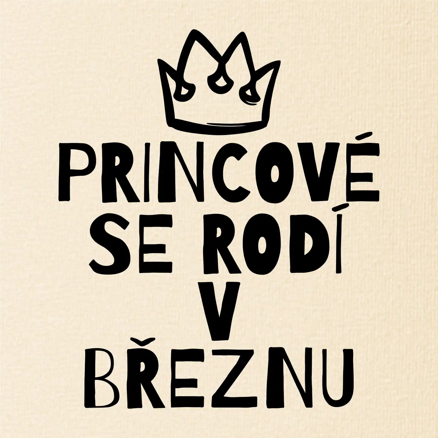 Princové se rodí v březnu