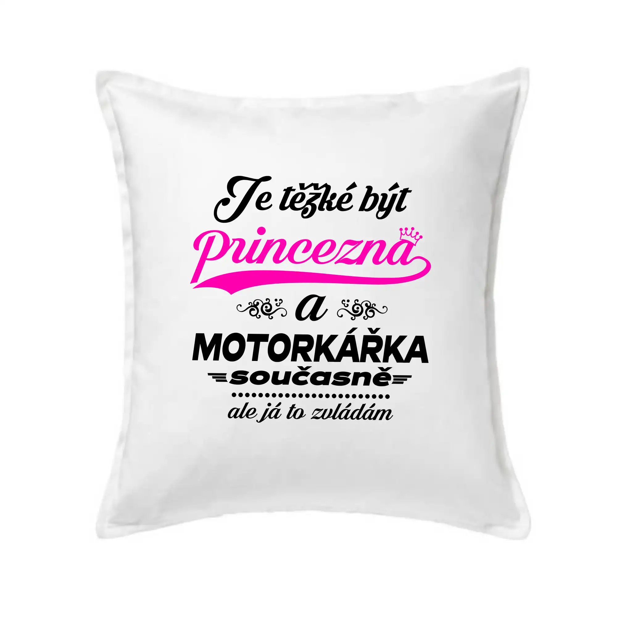 Je těžké být princezna - motorkářka