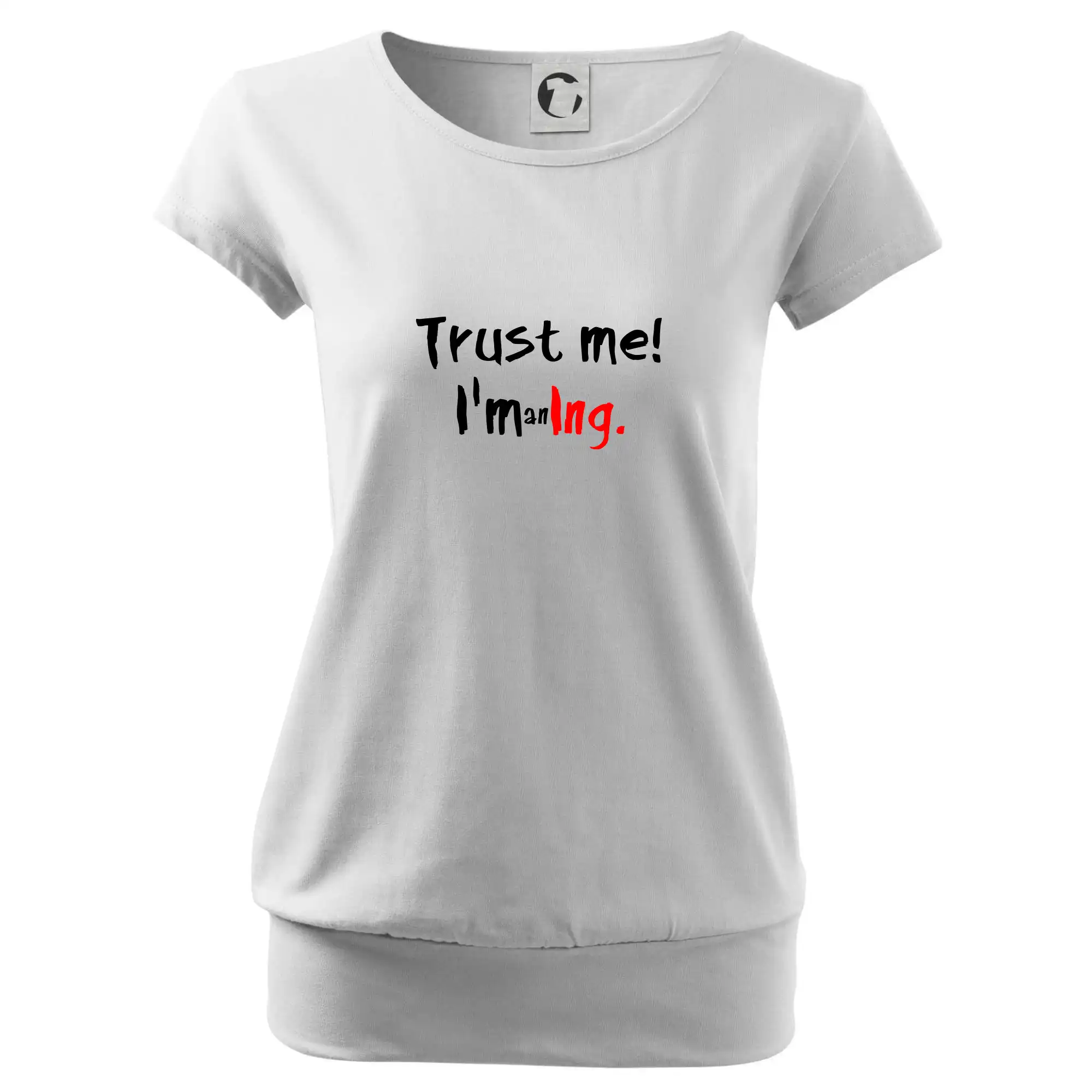 Trust me I´m an Ing. / Věř mi jsem Ing.