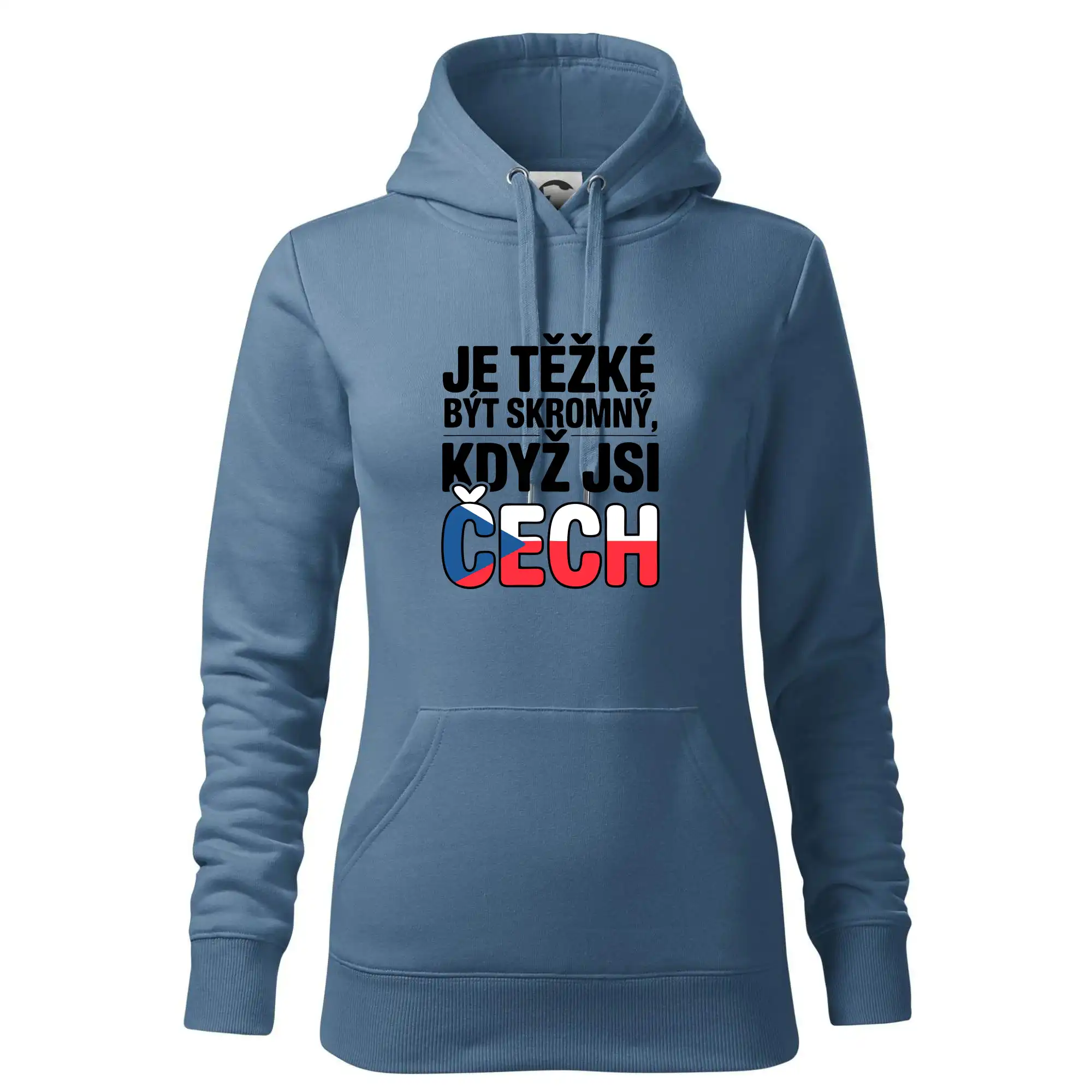 Nápis - Je těžké být skromný když jsi čech