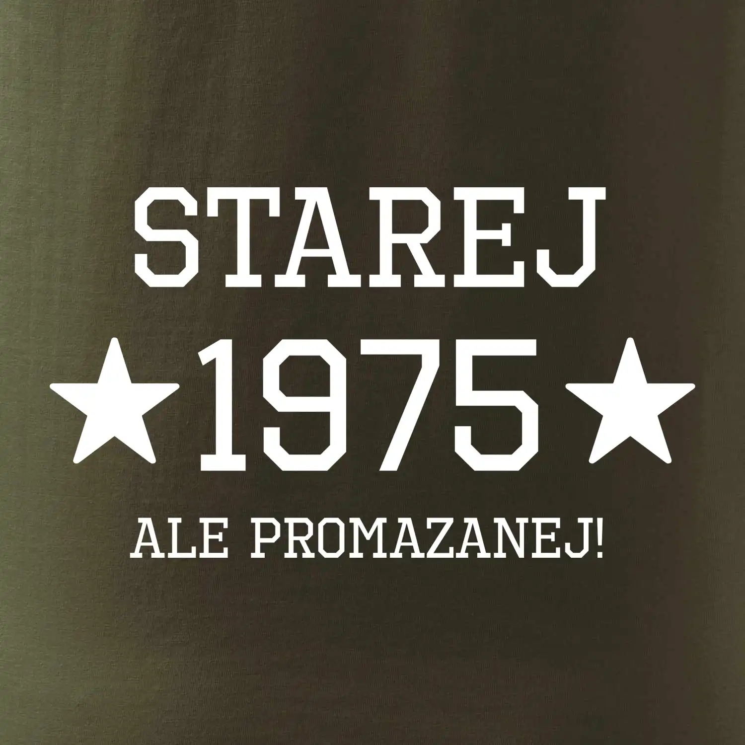 Starej ale promazanej
