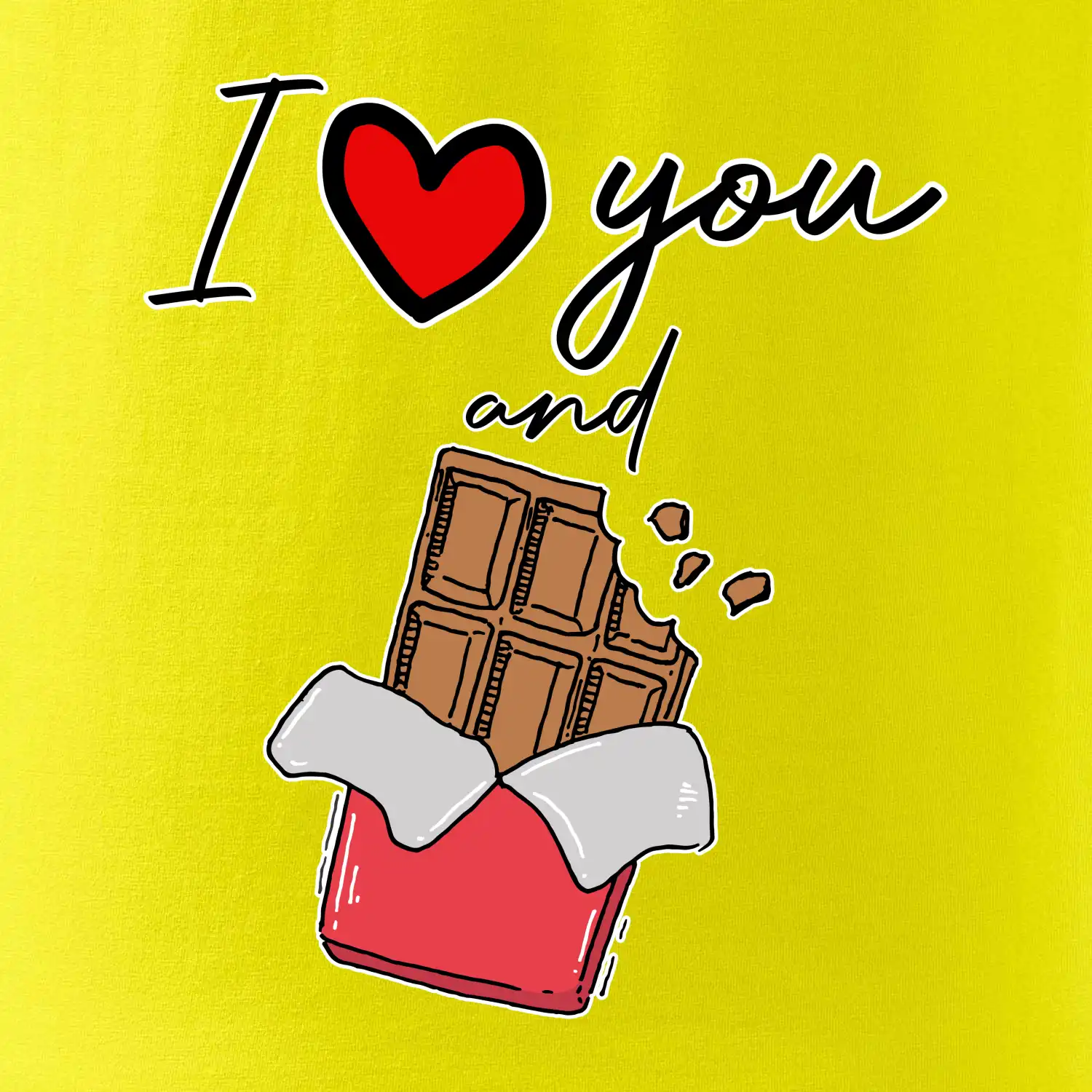 I love you and chocolate