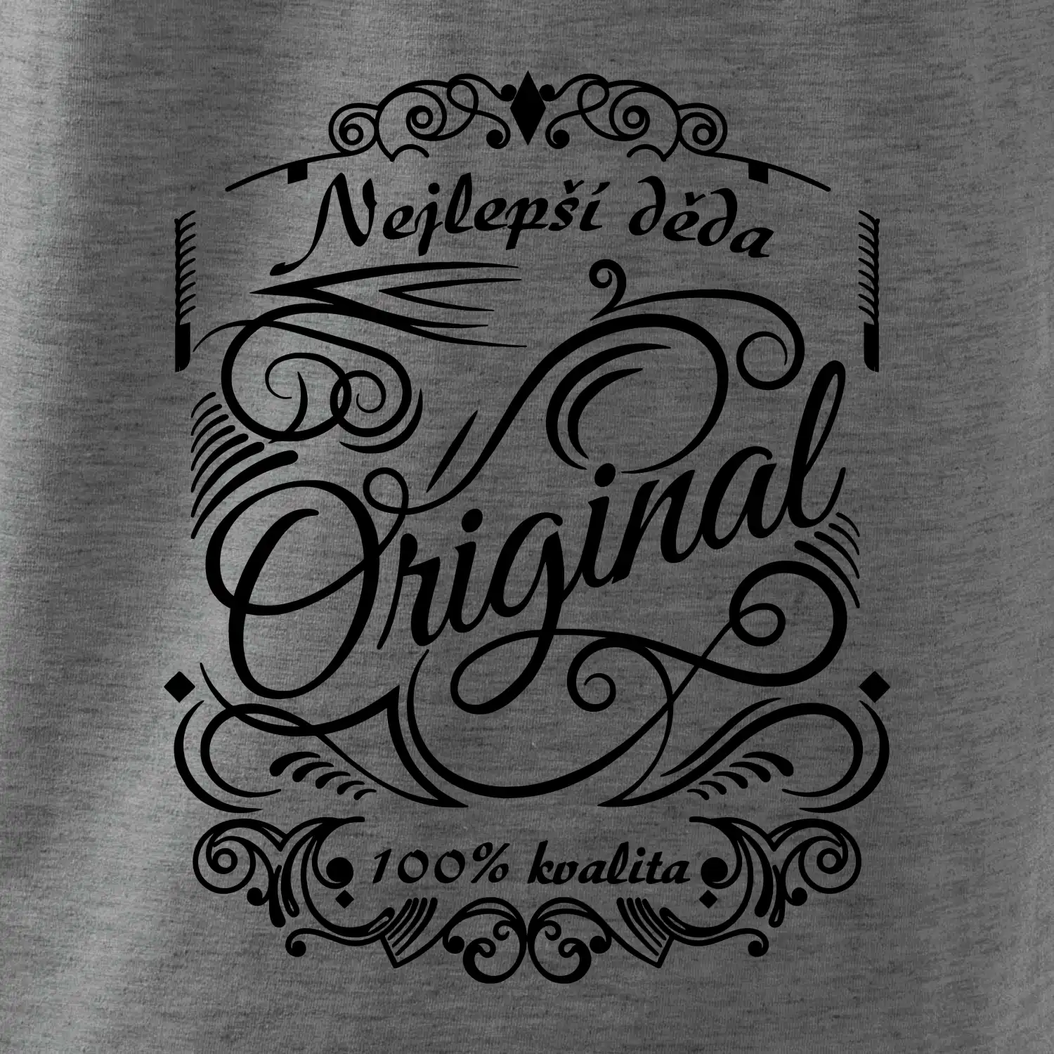 Vintage nejlepší deda 100% kvalita