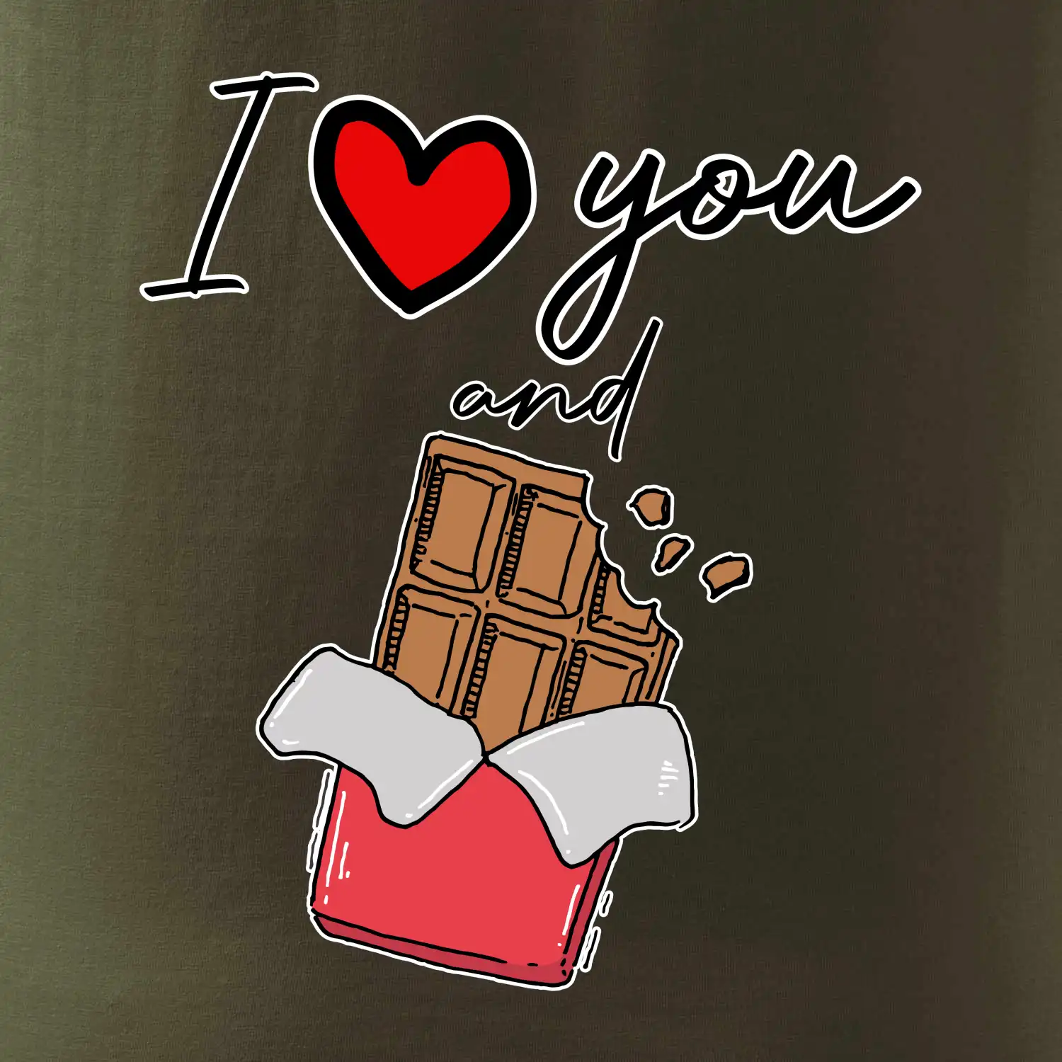 I love you and chocolate