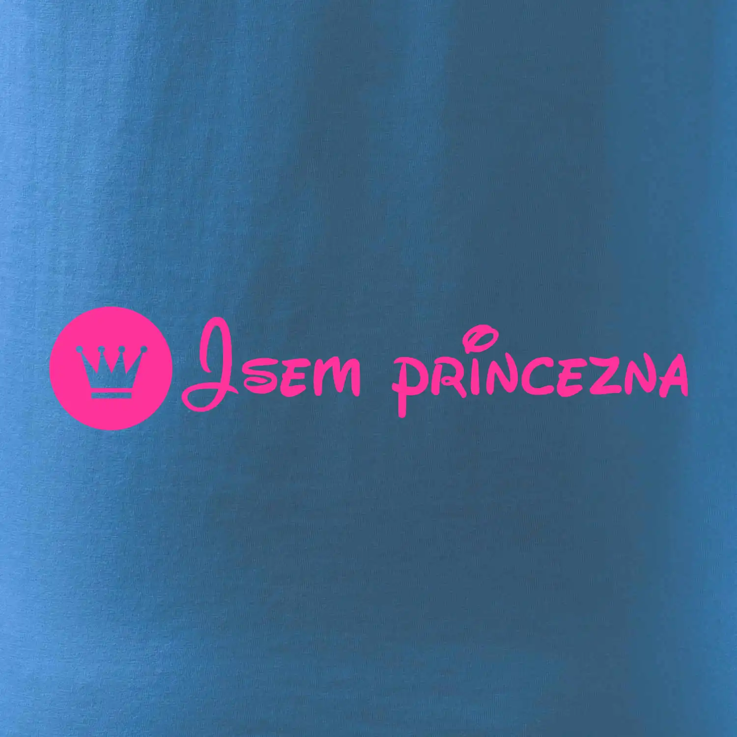 Jsem princezna (samotné)