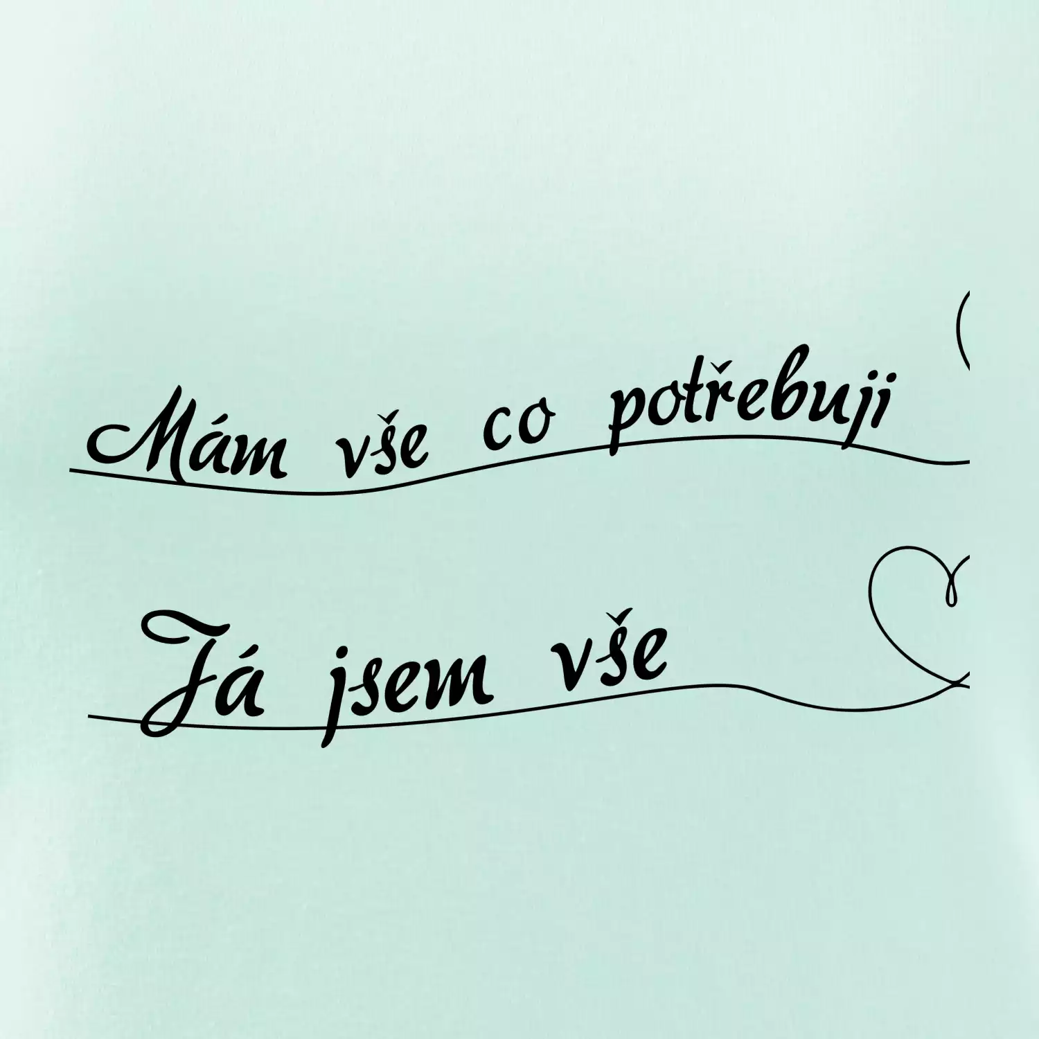 Srdce mám vše co potřebuji