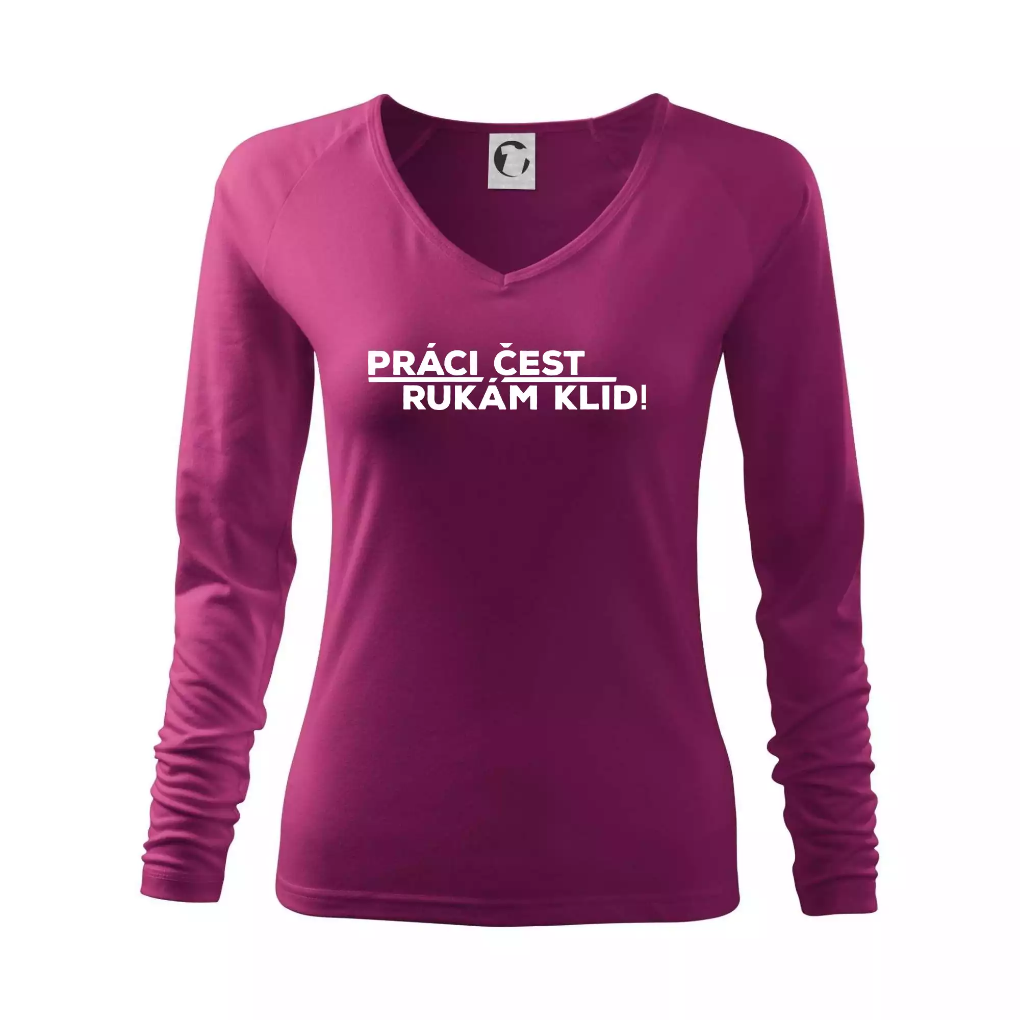 Práci čest a rukám klid