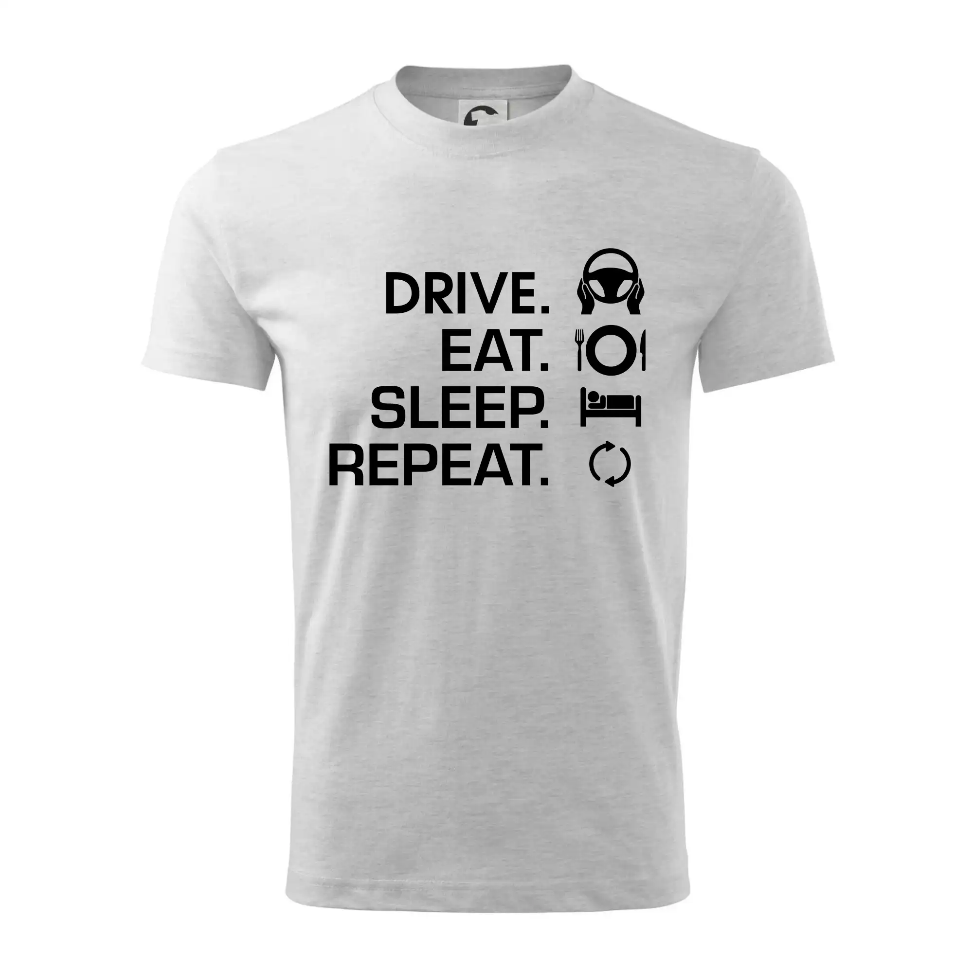 Drive eat sleep repeat