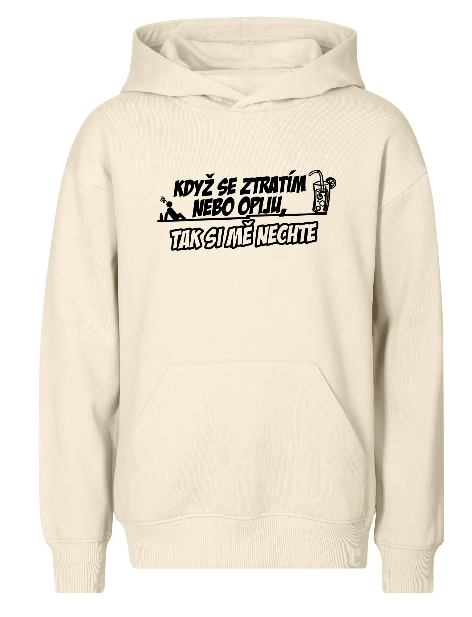 Když se ztratím nebo opiju, tak si mě nechte