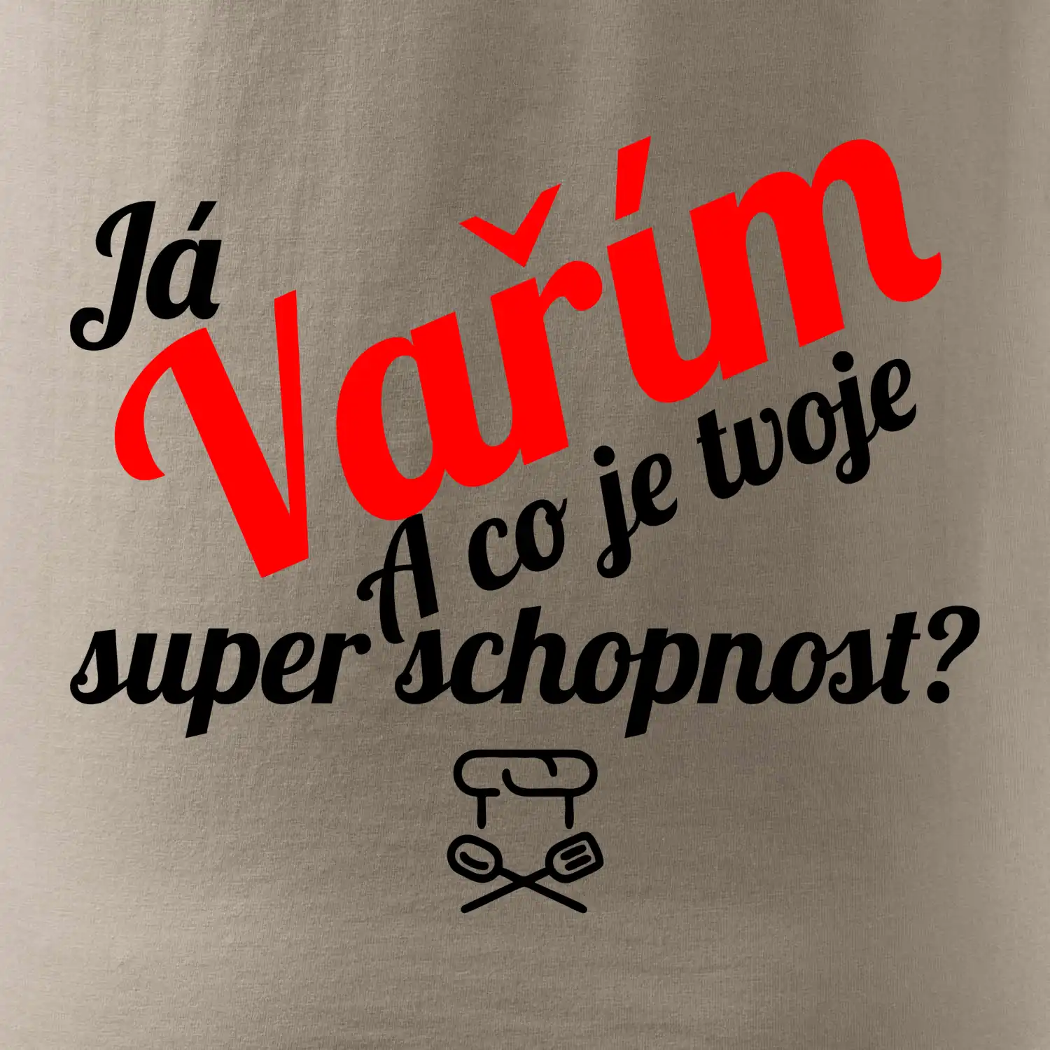 Já vařím - tvoje superschopnost? šikmý nápis
