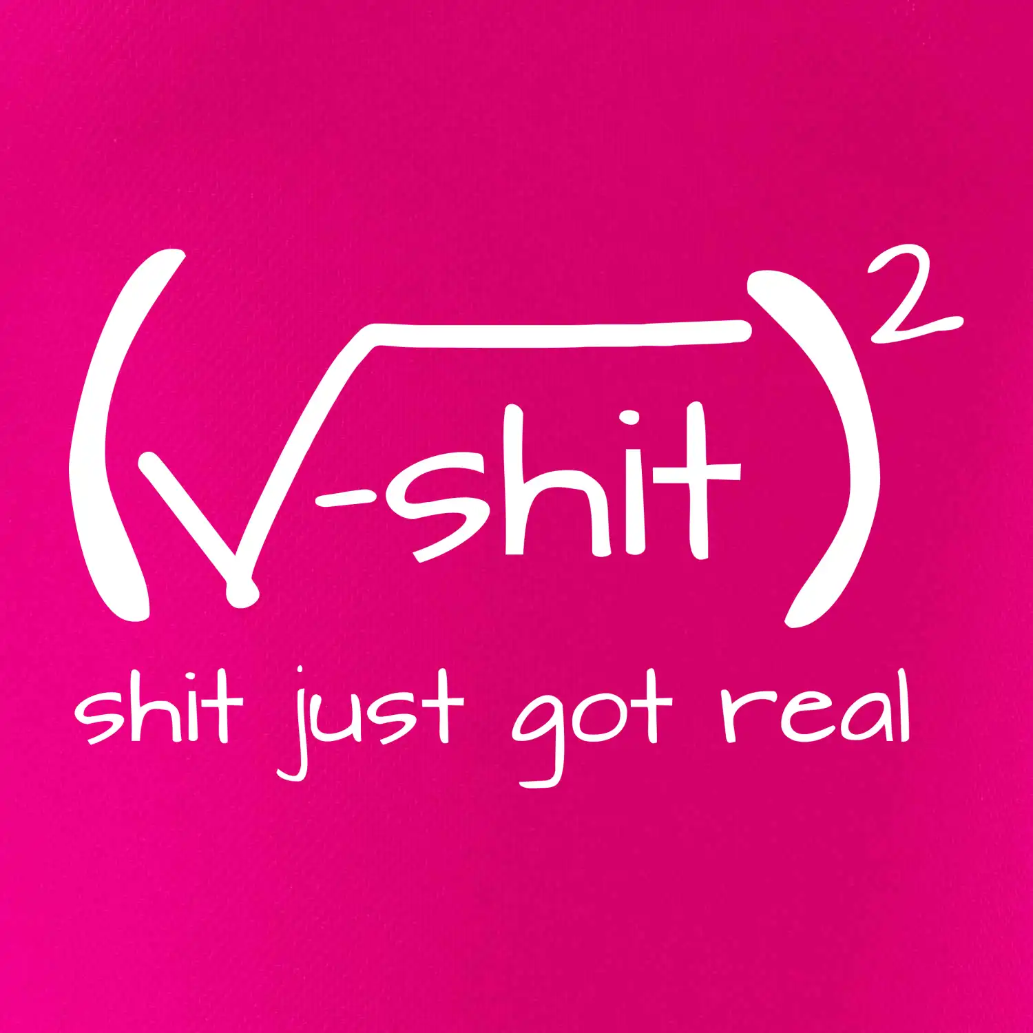 Shit Just Got Real