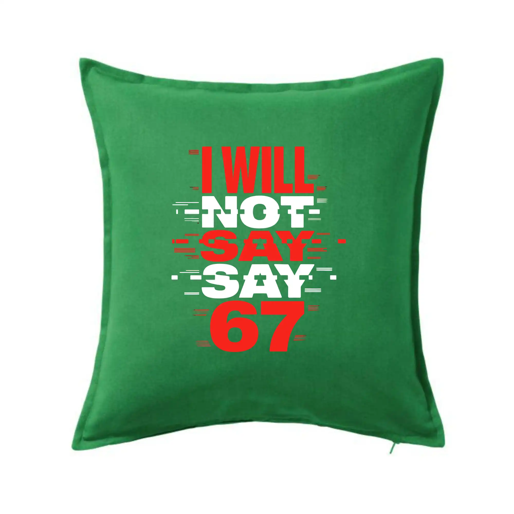 Červený - I Will Not Say SAY 67