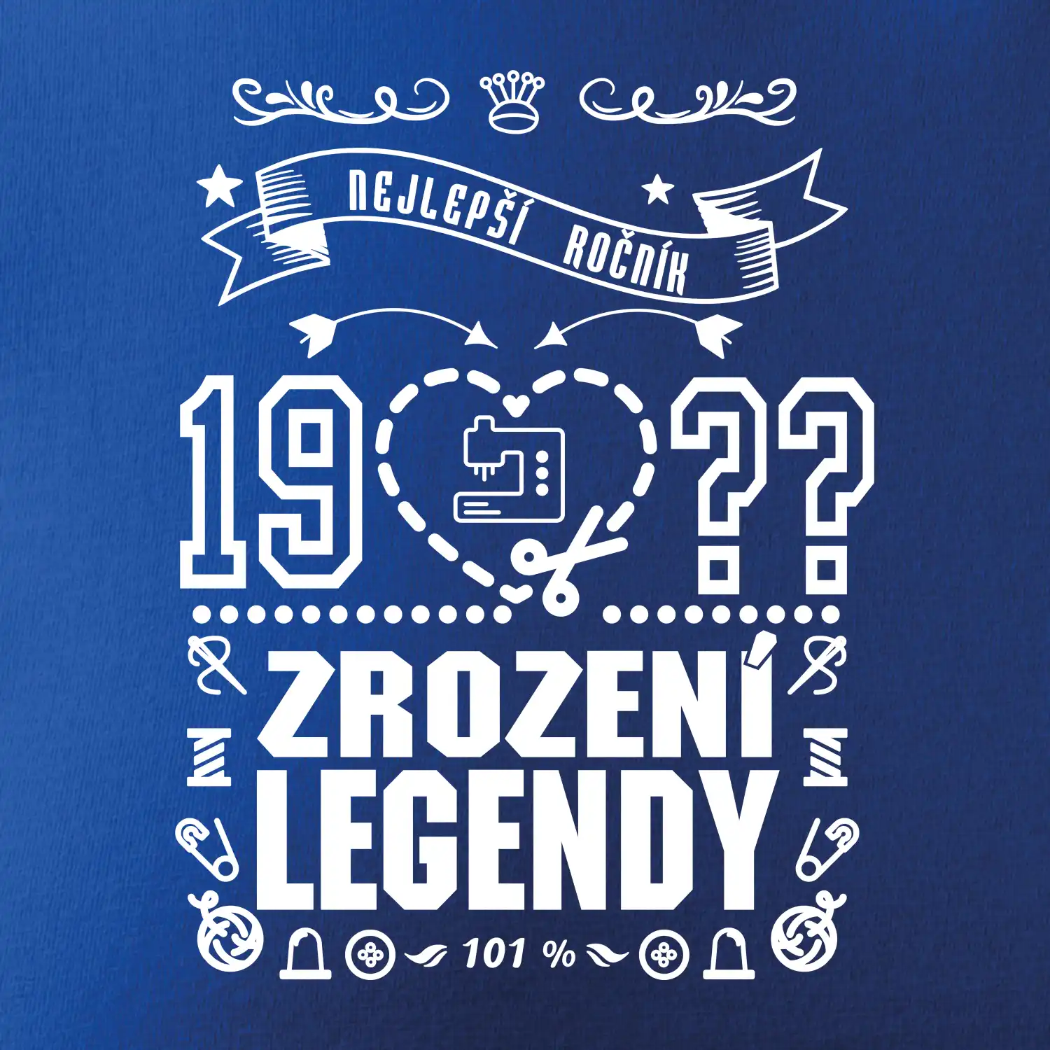 Zrození legendy - pro švadlenu