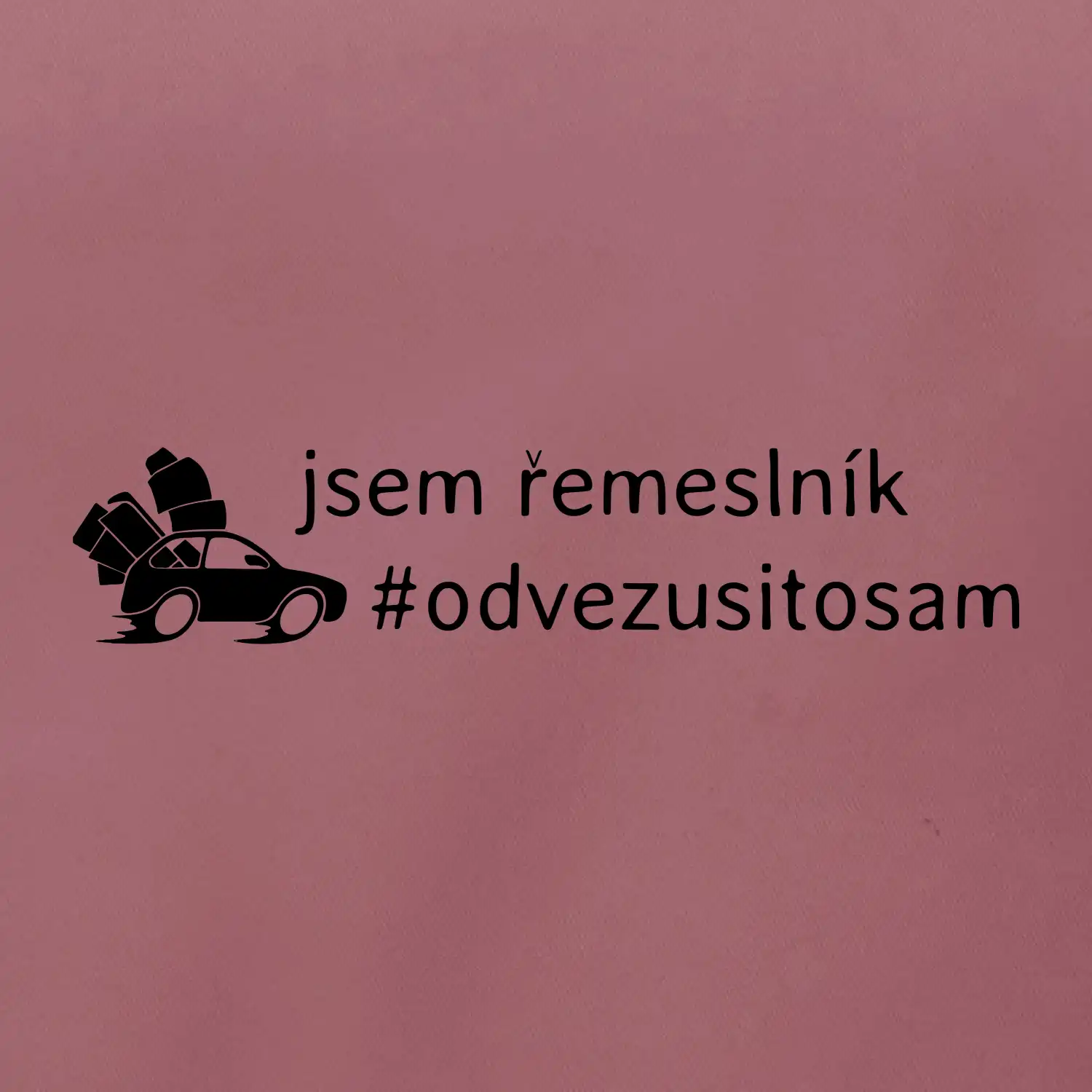 Odvezu si to sám