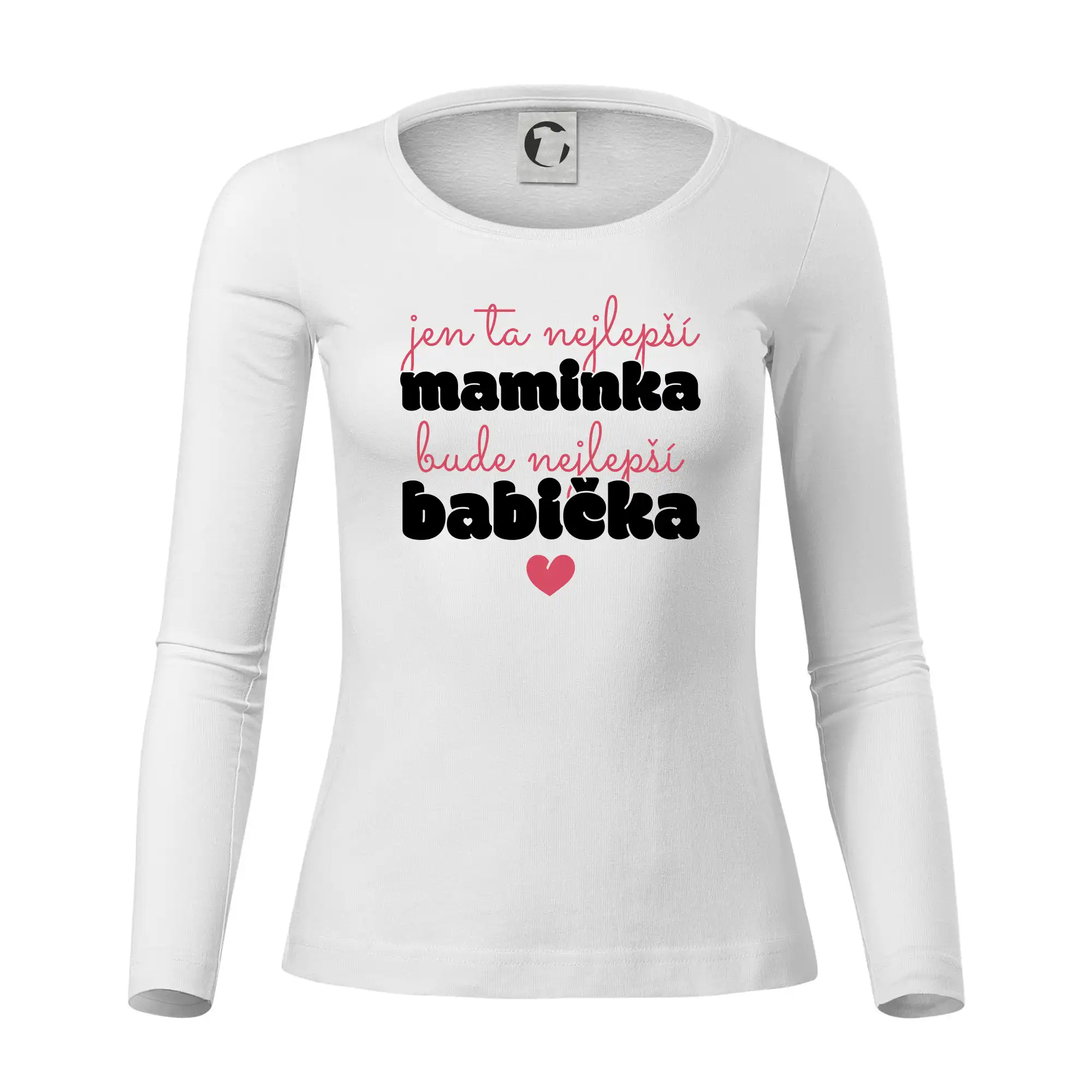 Jen ta nejlepší maminka bude nejlepší babička