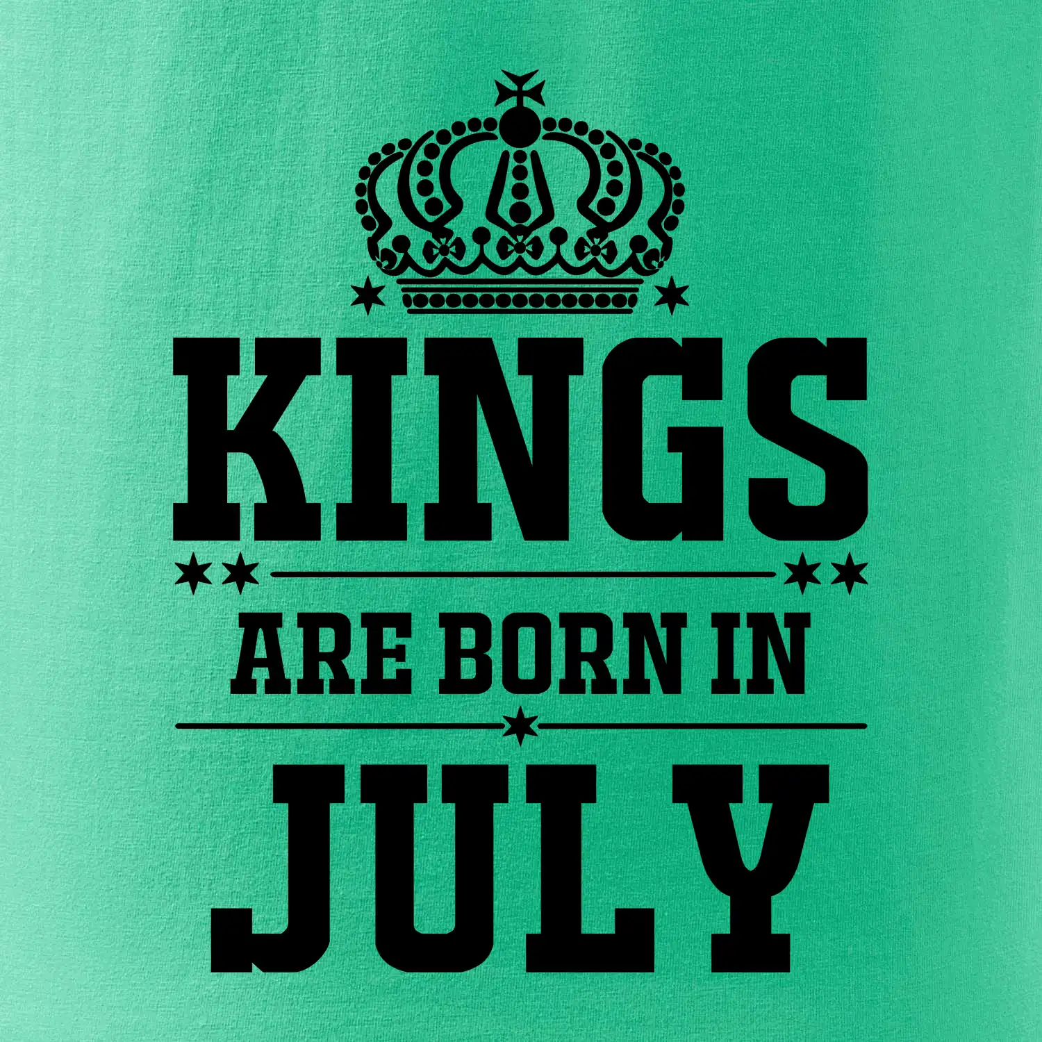 Kings are born in July