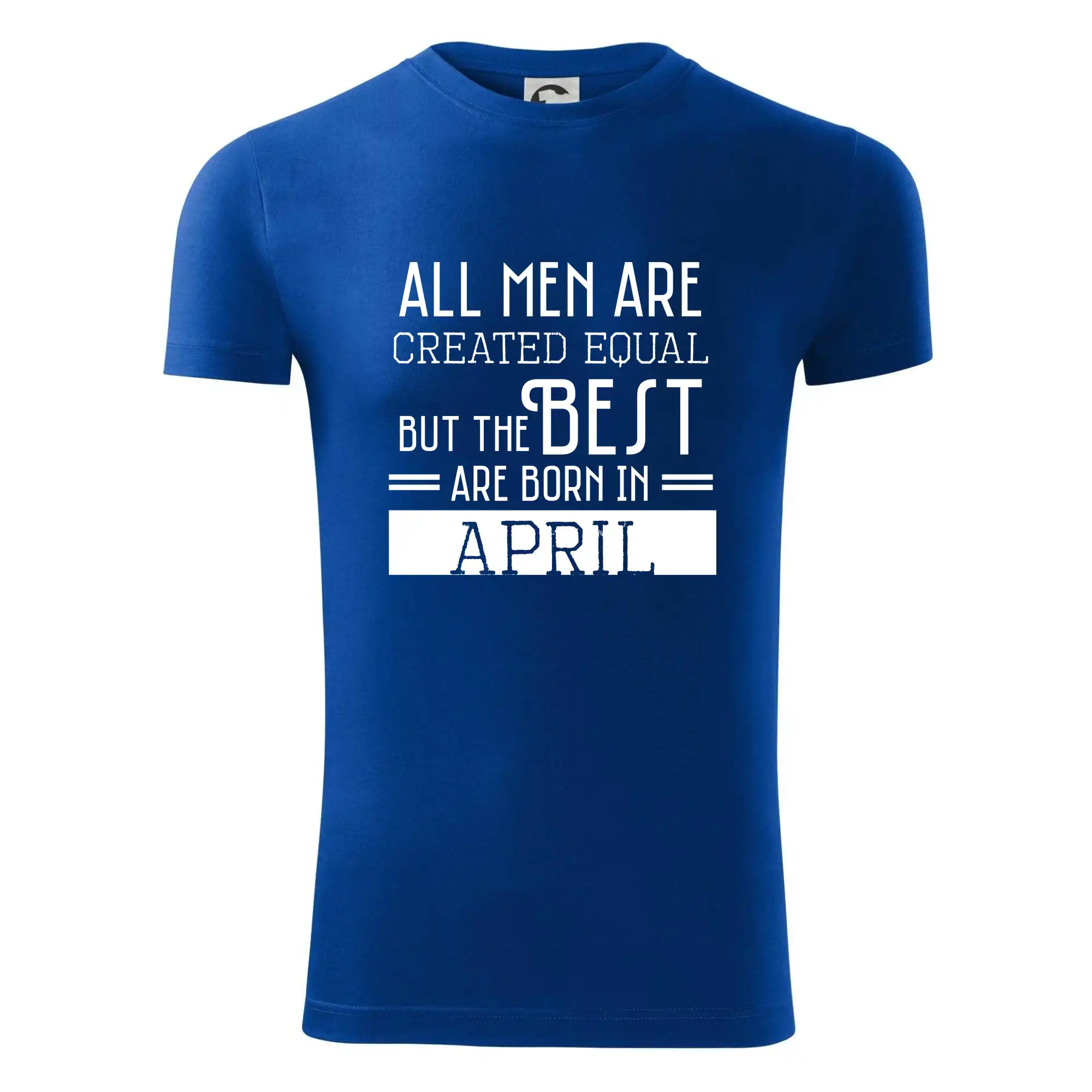 All men are created equal april