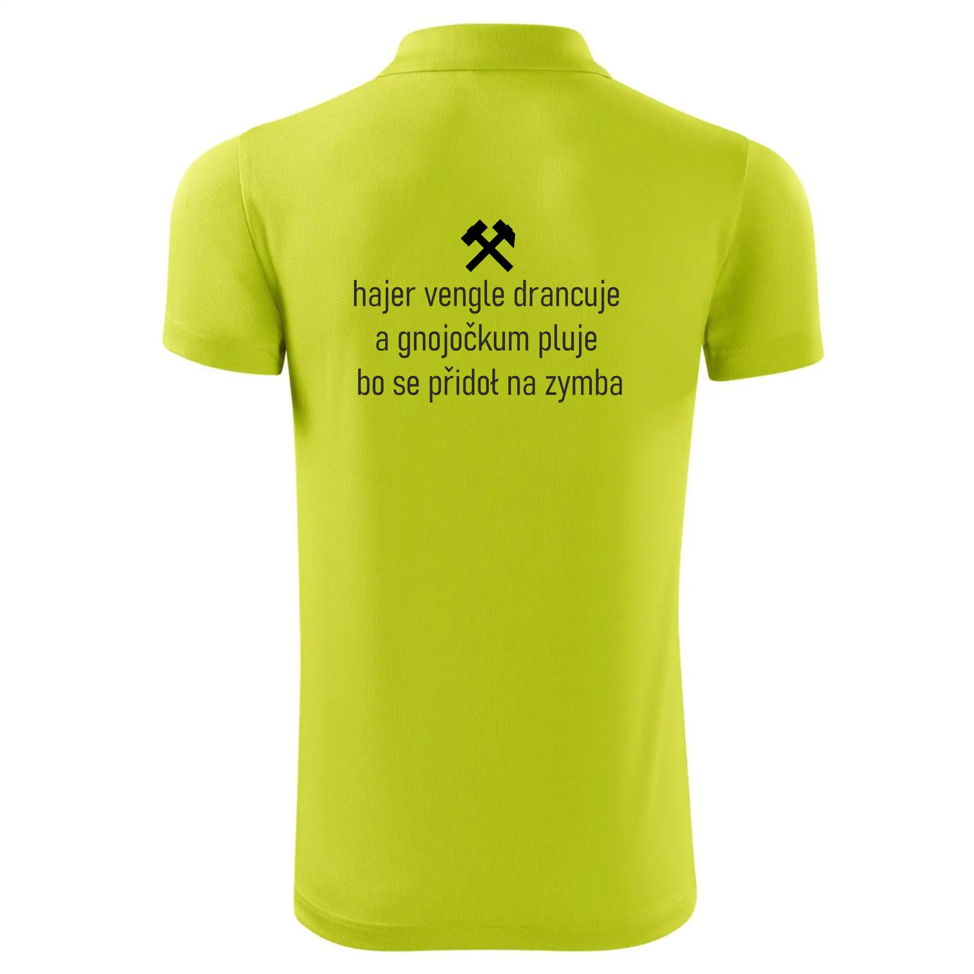 Hajer vengle drancuje a gnojočkum pluje bo se přidoł na zymba