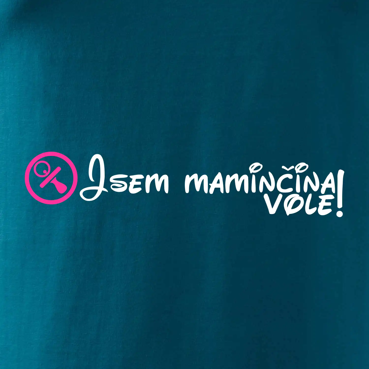 Jsem maminčina Vole!