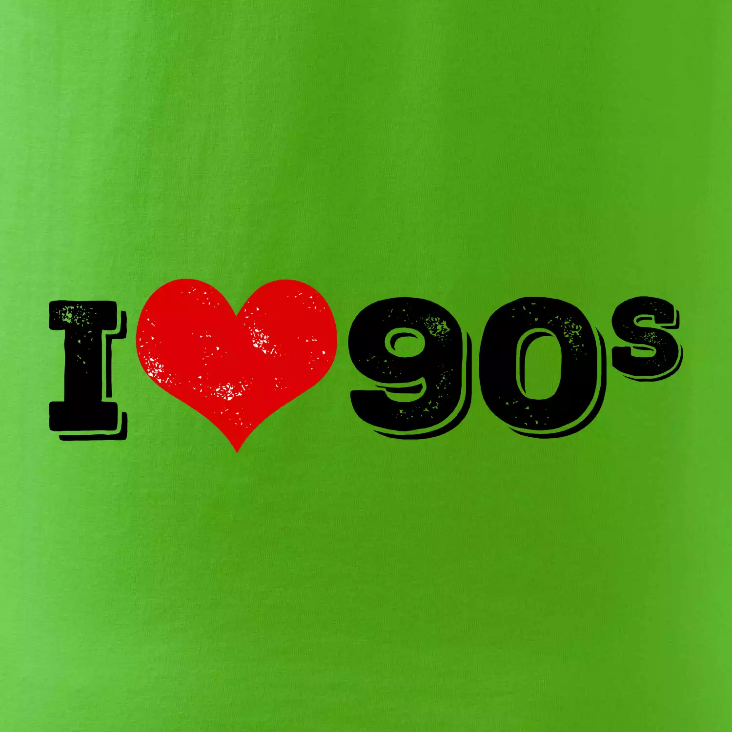 I love 90s