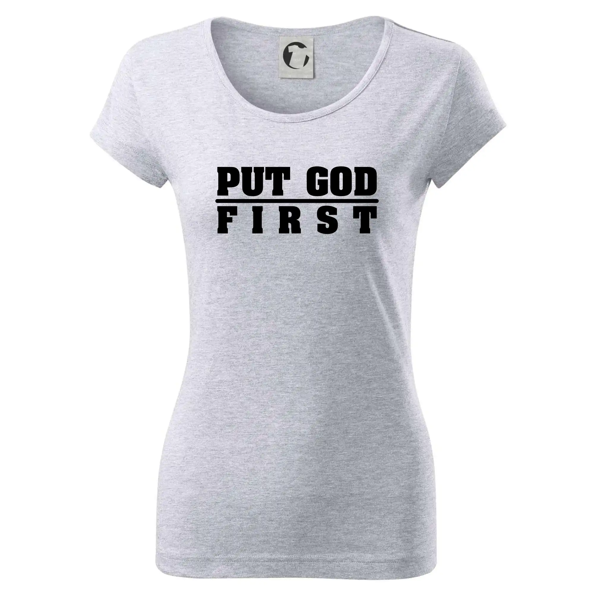 Put God first tlustý nápis