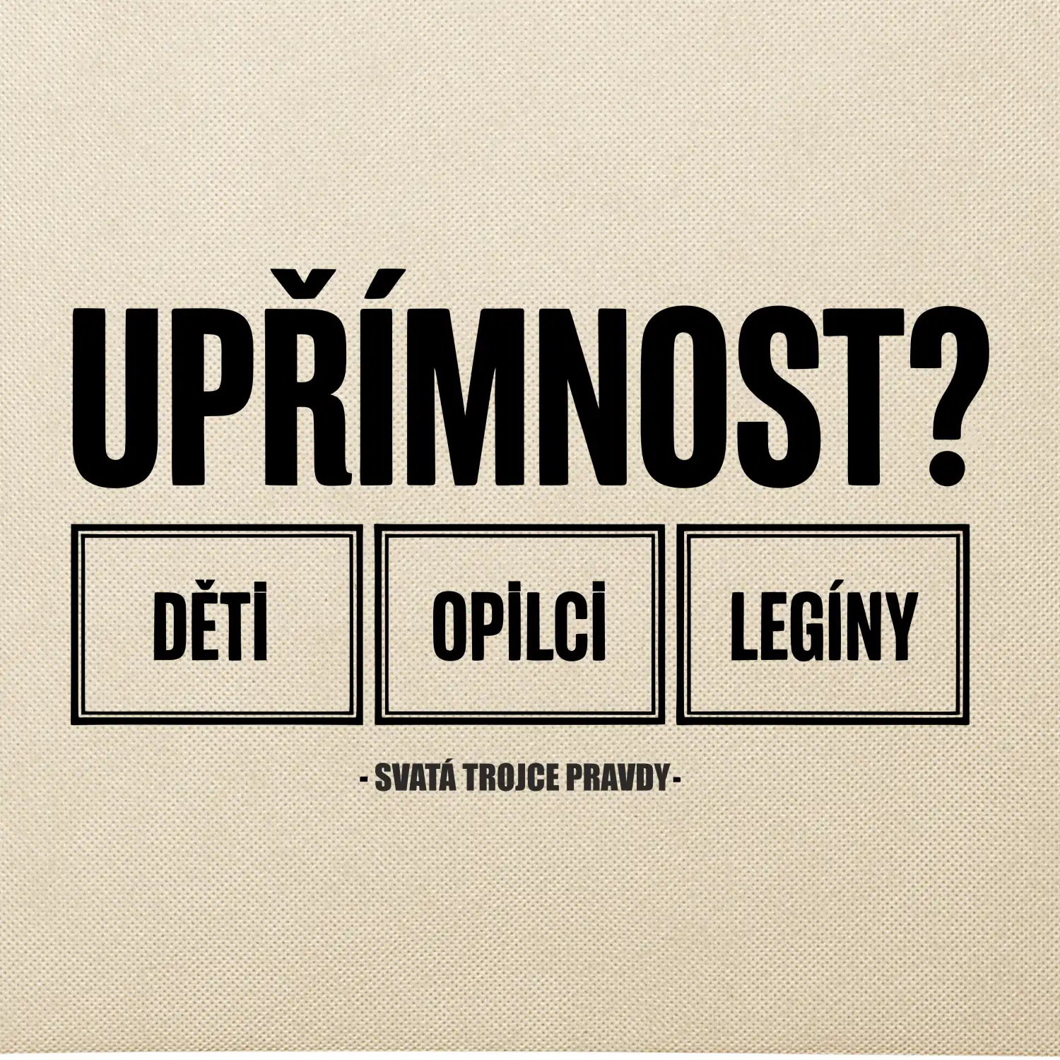 Upřímnost dětí opilci a legíny