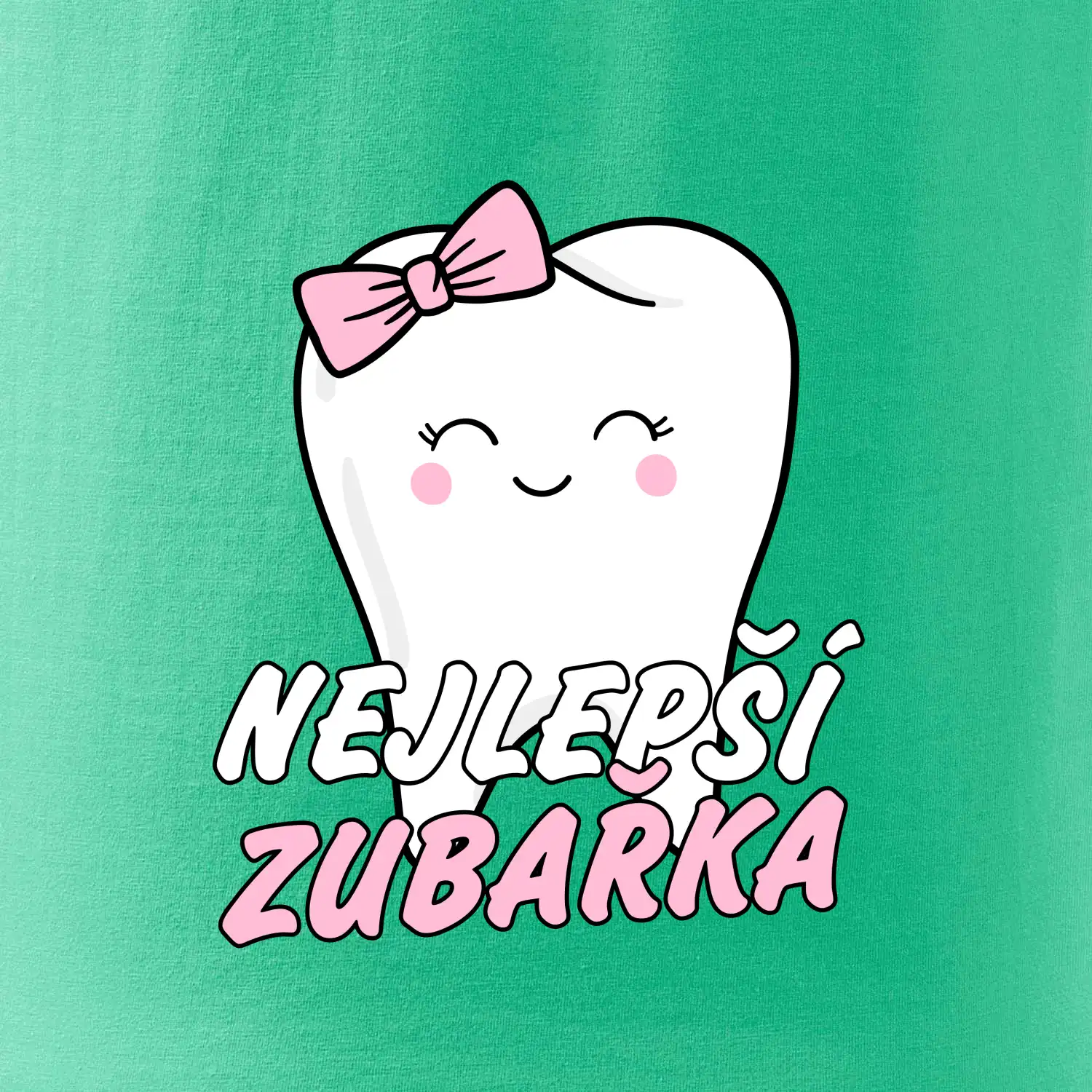 Nejlepší zubařka