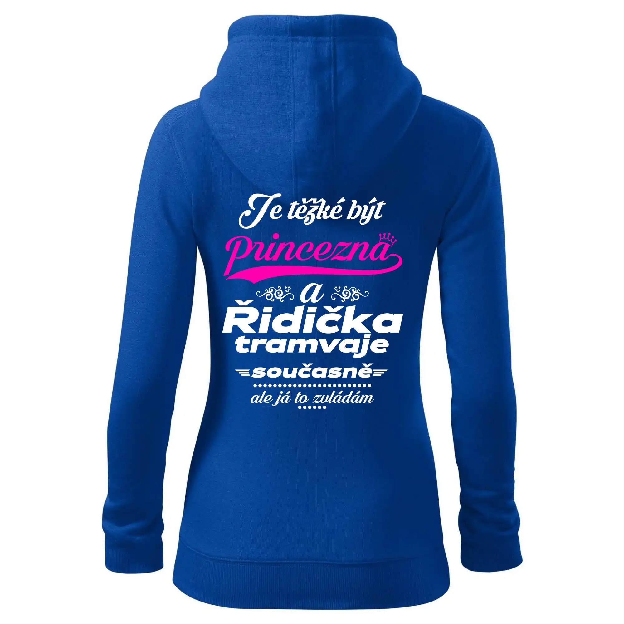 Je těžké být princezna a řidička tramvaje