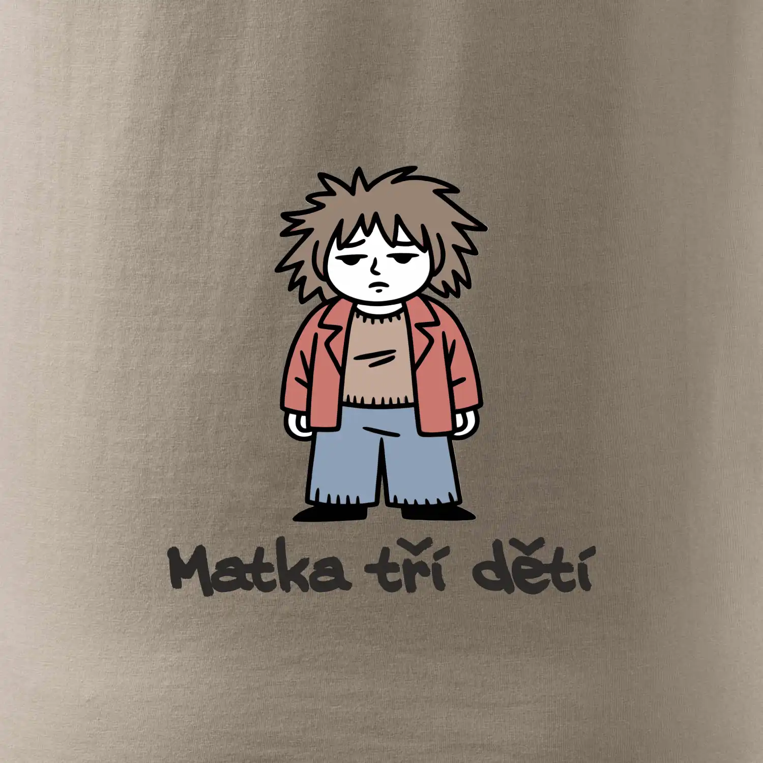Unavená matka tří dětí