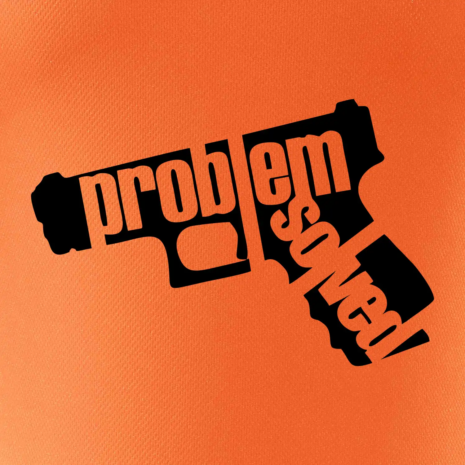 Problém - zbraň