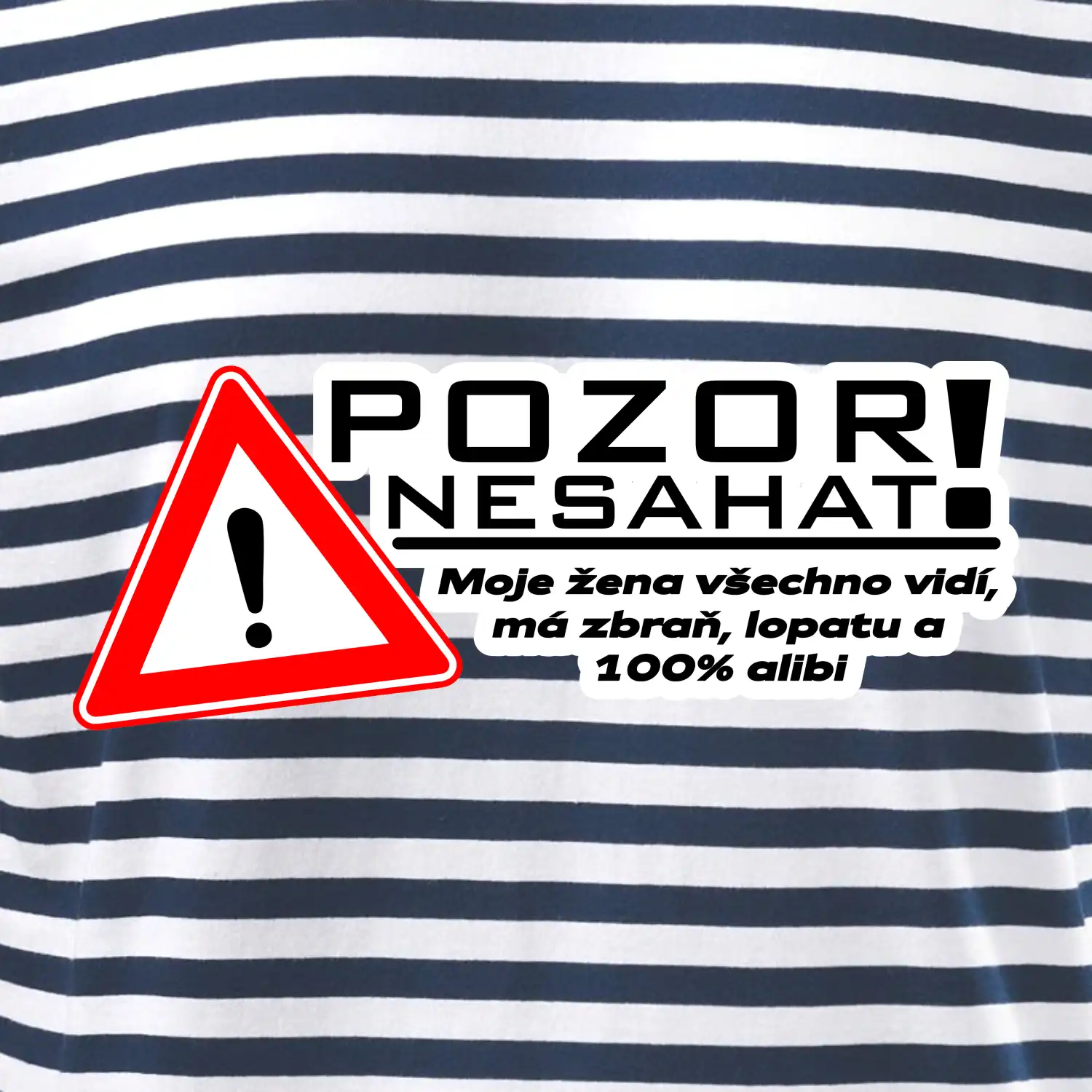 Pozor nesahat - moje žena