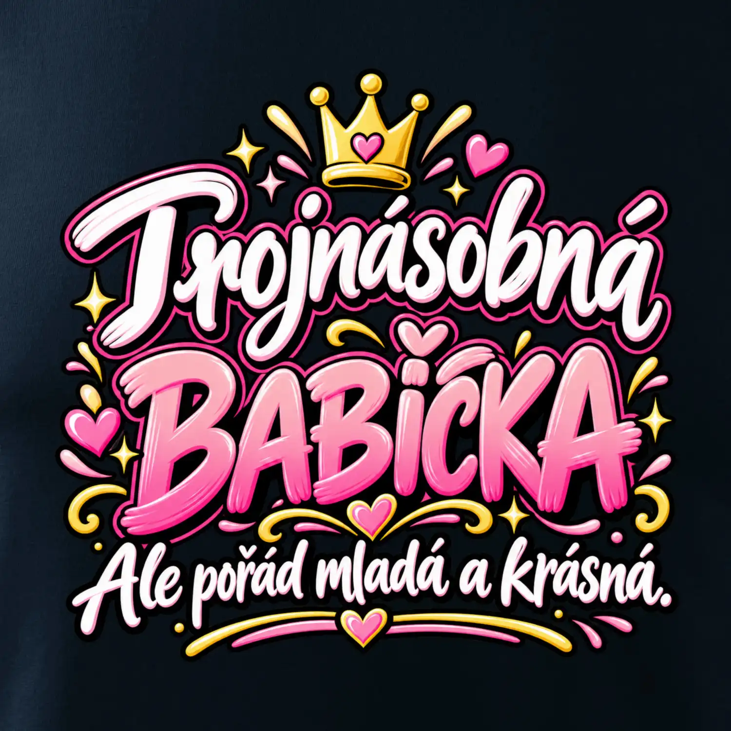 Trojnásobná babička Ale pořád mladá a krásná