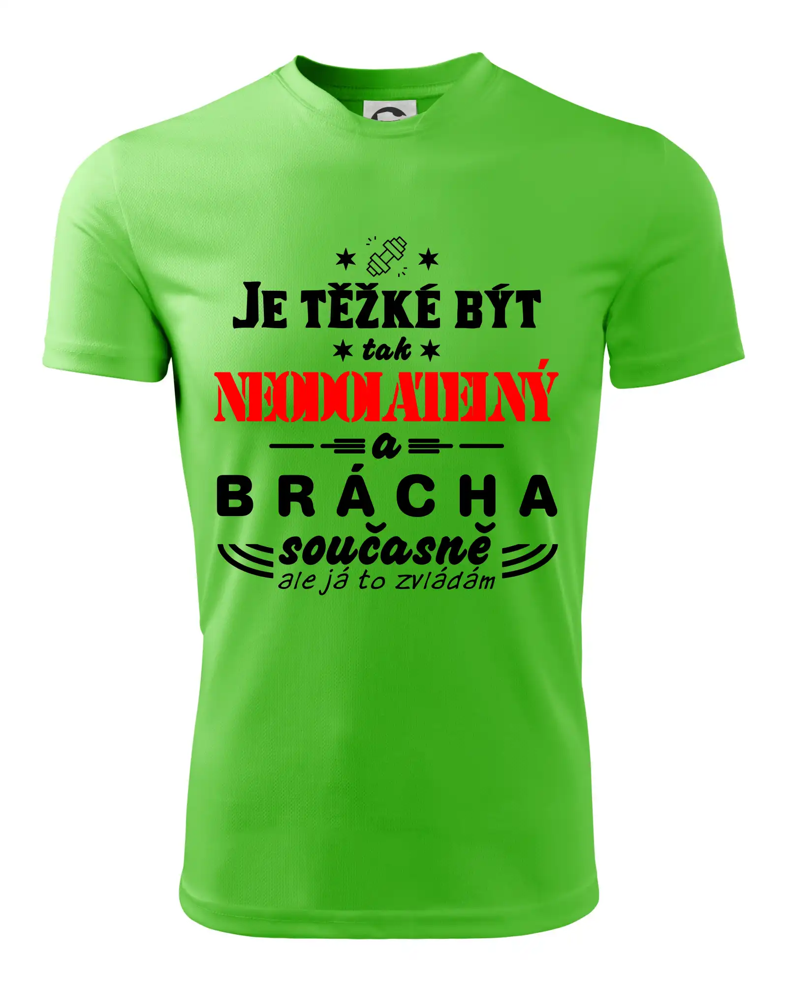 Je těžké být neodolatelný brácha