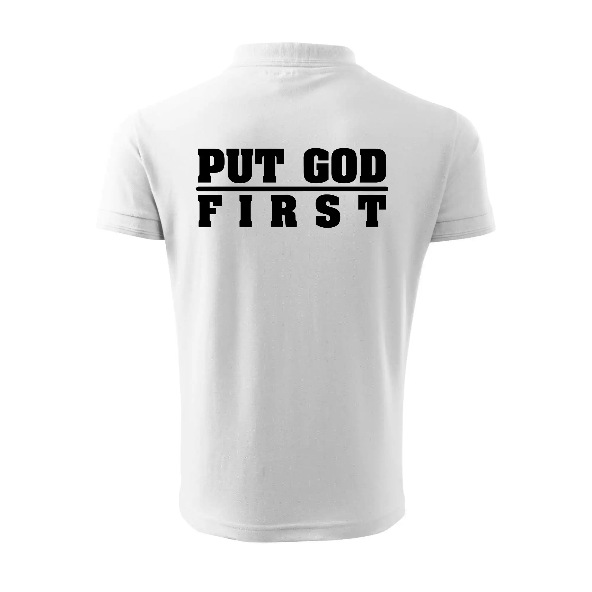 Put God first tlustý nápis
