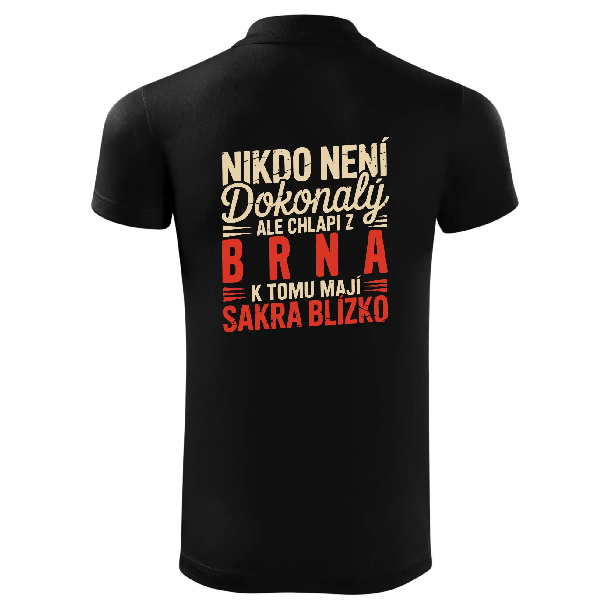 Nikdo není dokonalý ale chlapi z Brna k tomu mají sakra blízko