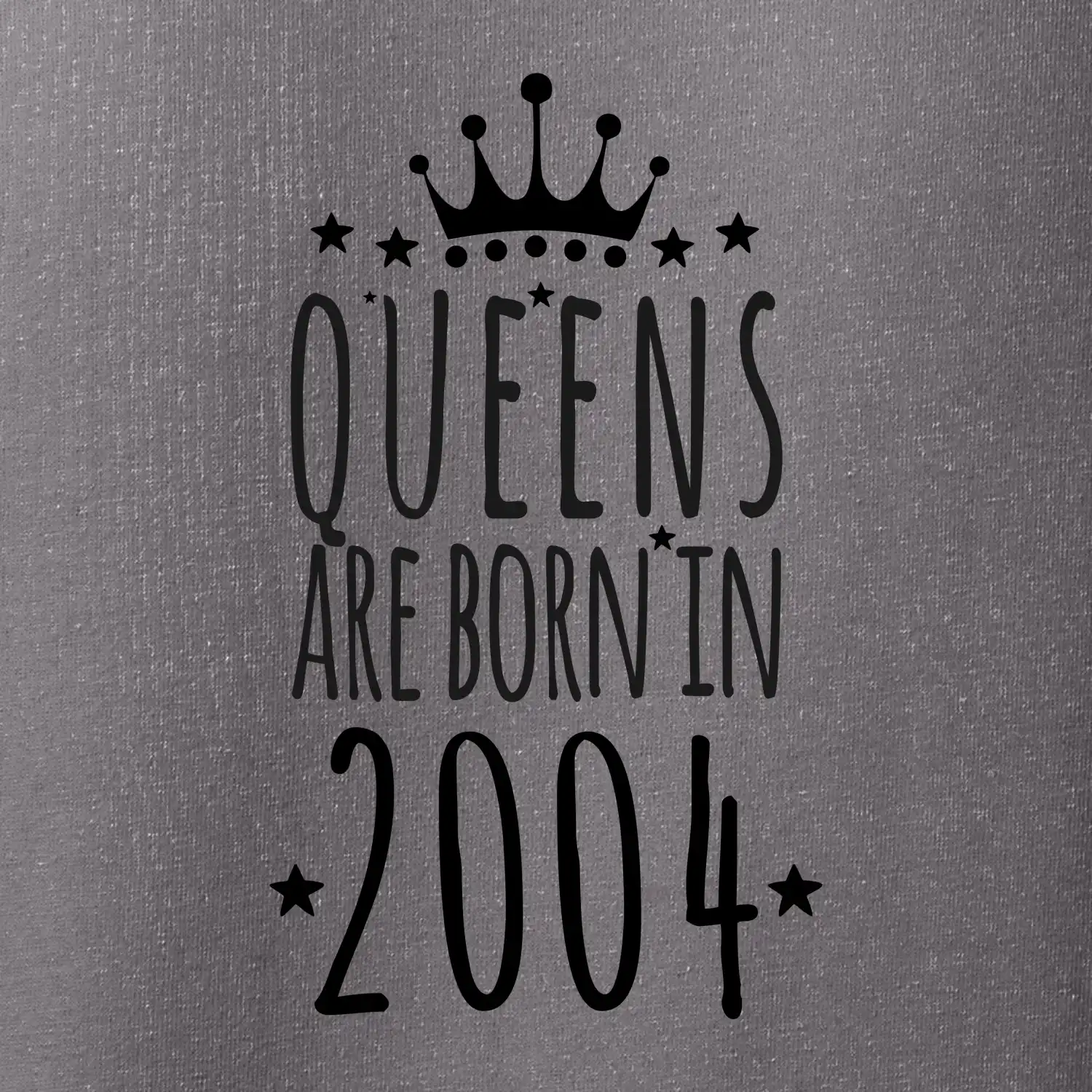 Queens are born in 2004