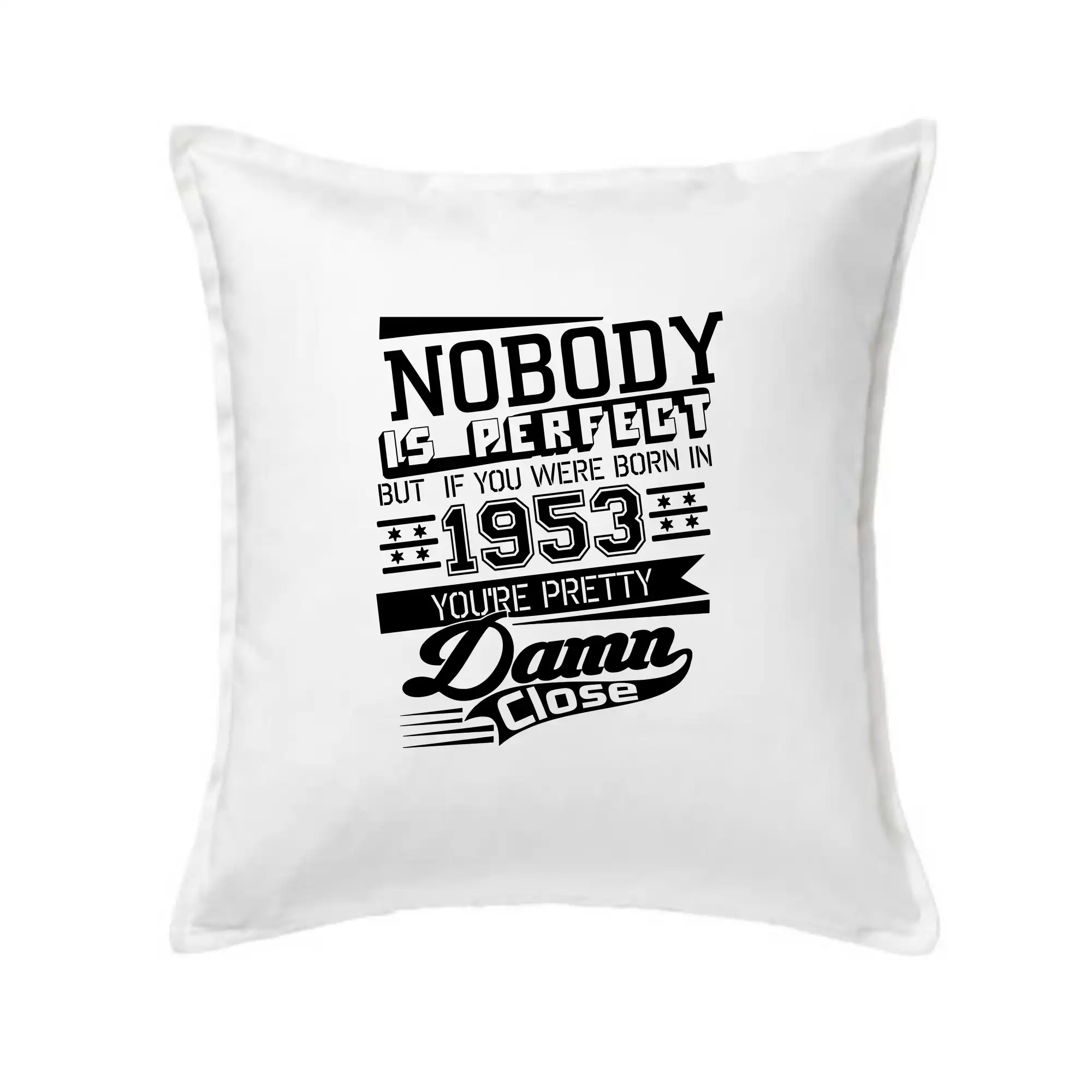 Nobody is perfect - 1953