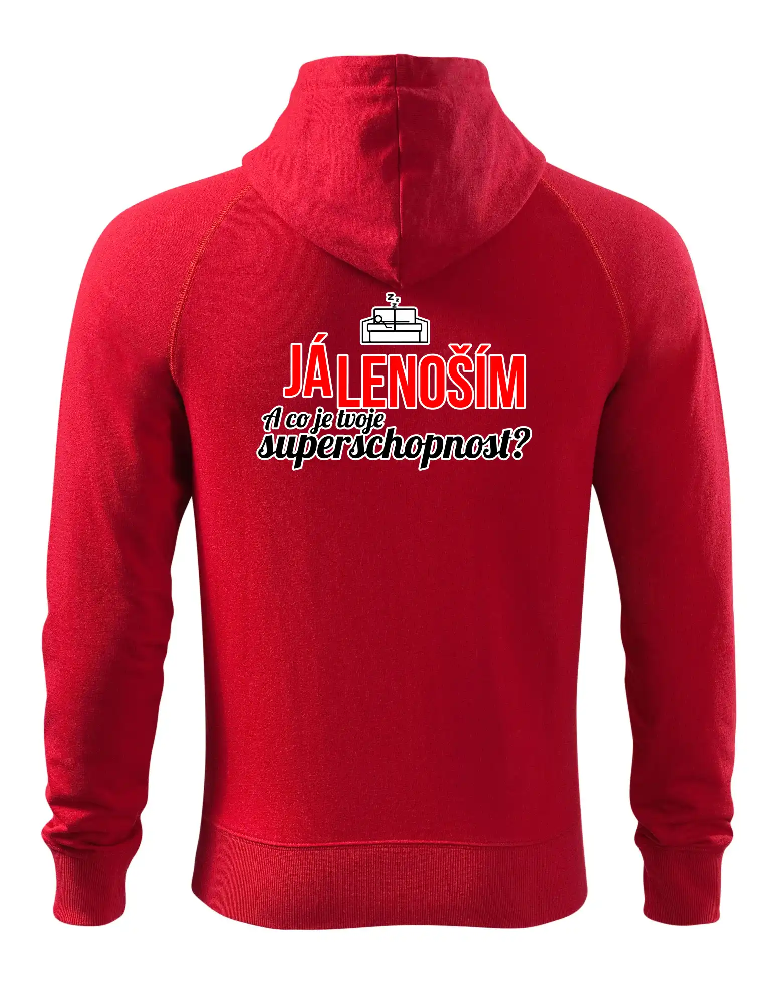 Já lenoším - tvoje superschopnost? rovný nápis