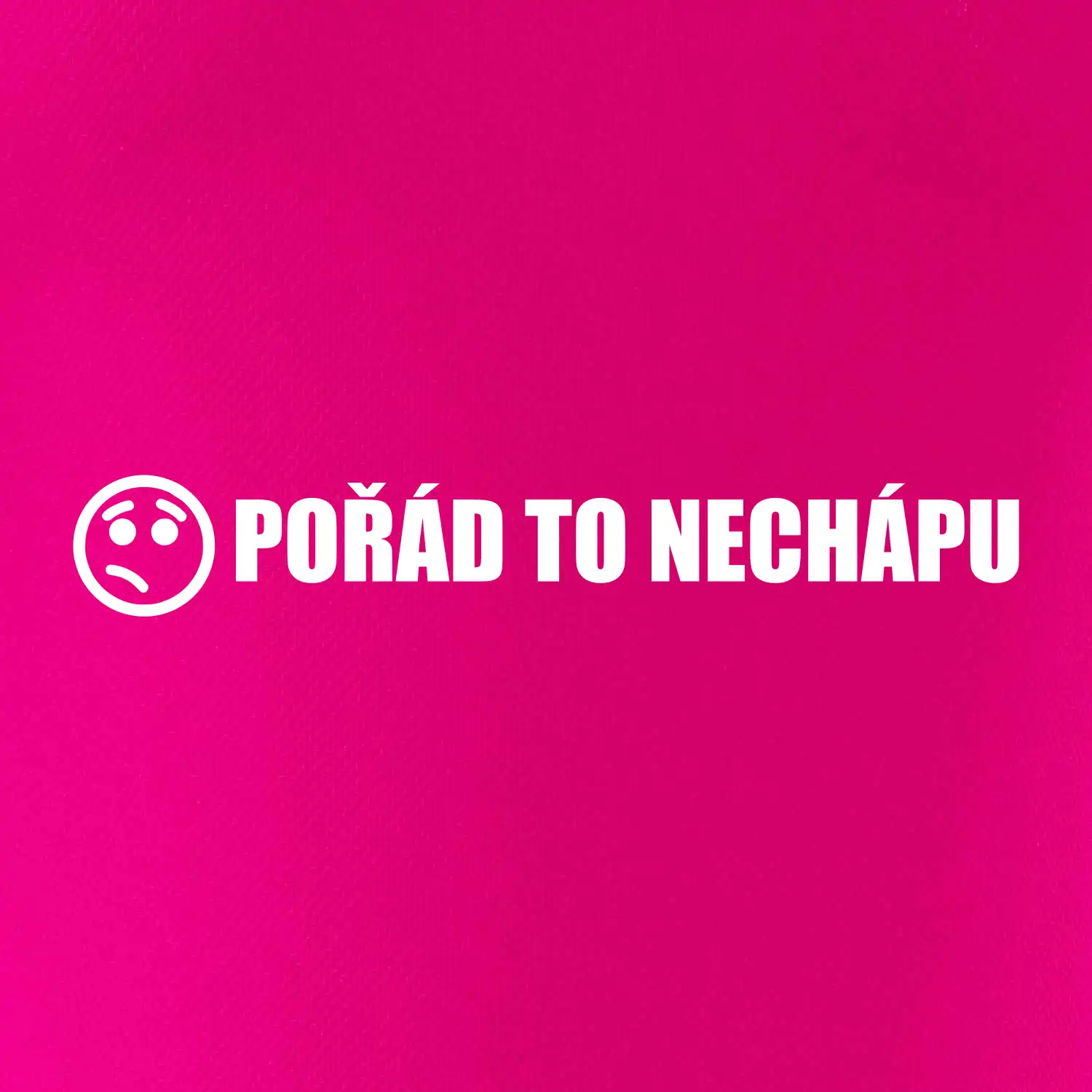 Nechápu to - pořád to nechápu