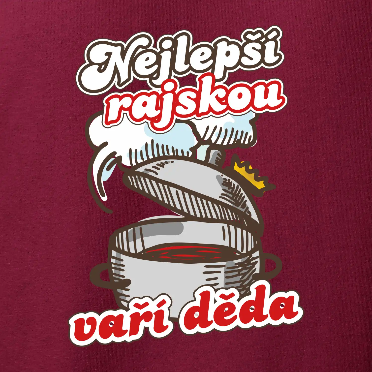 Nejlepší rajskou vaří děda