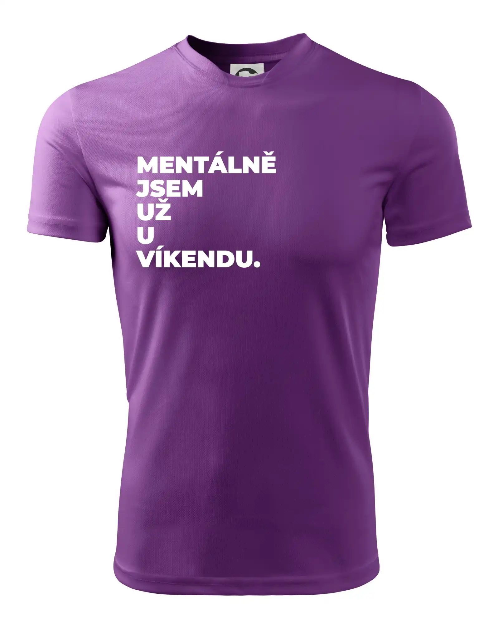 MENTÁLNĚ JSEM UŽ U VÍKENDU.