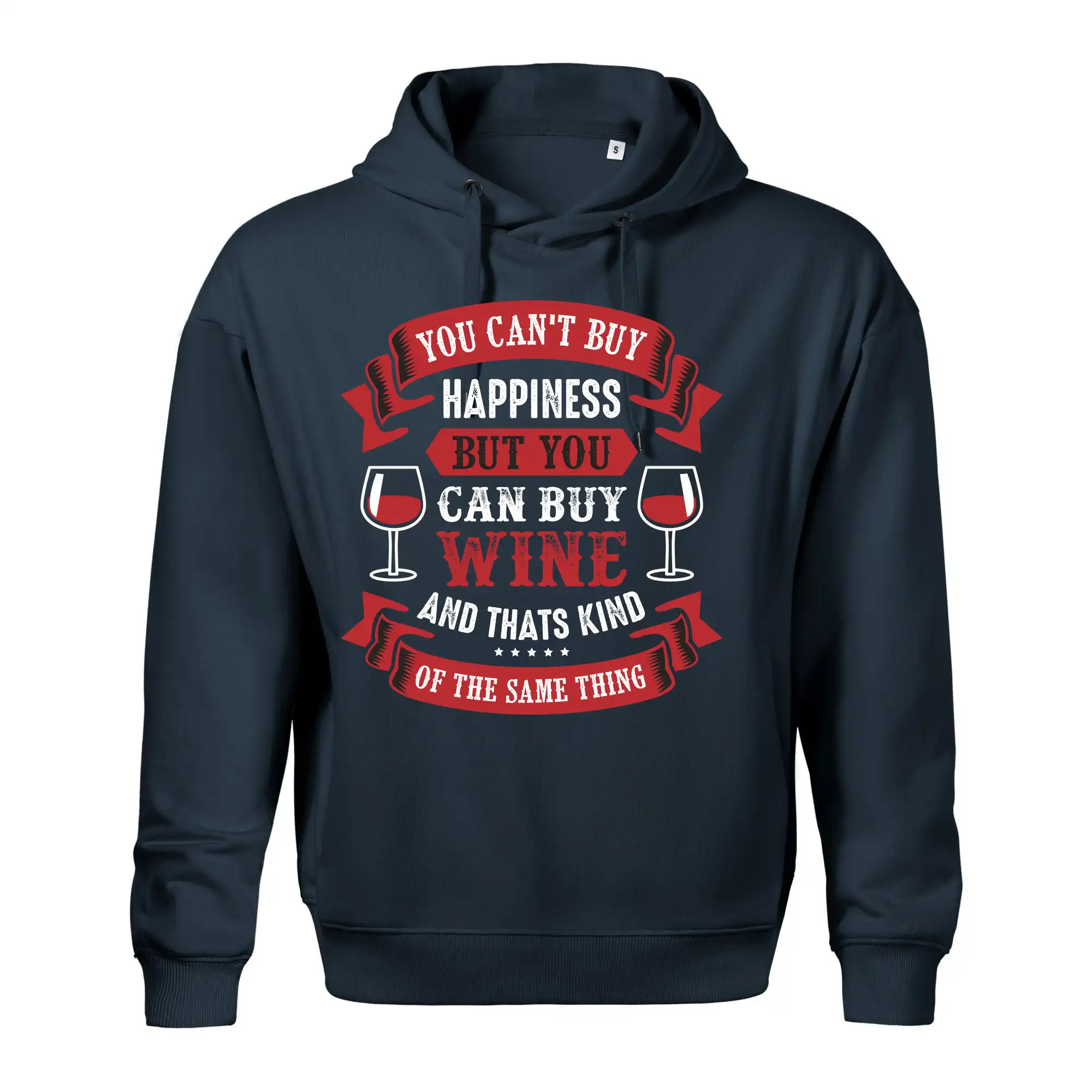 You can't buy happiness but you can buy wine